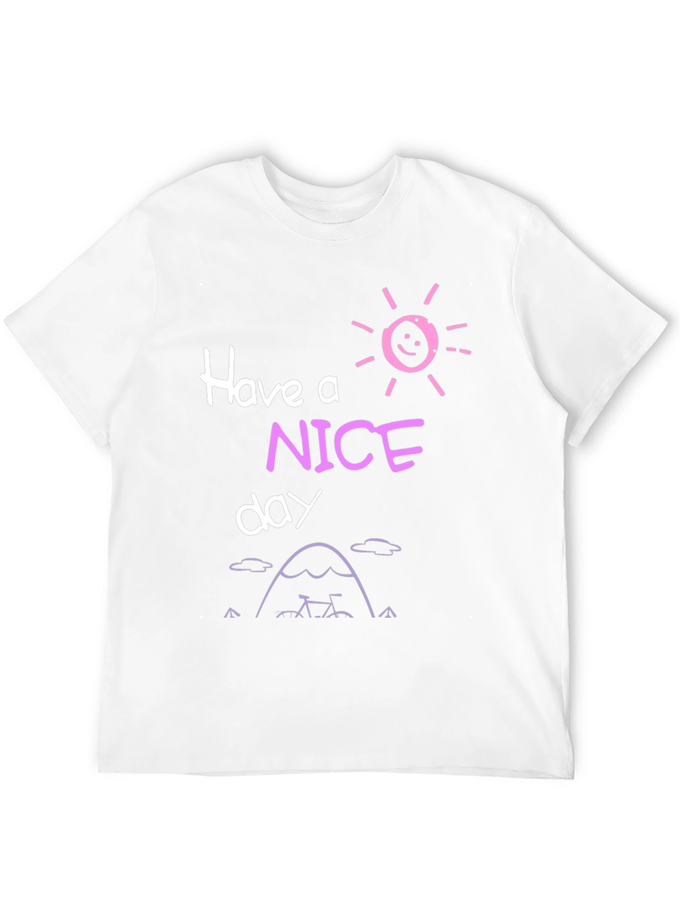Have A Nice Day Graphic Tee