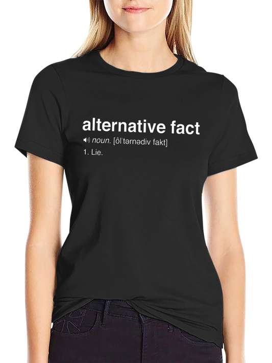 Alternative Fact Definition T-Shirt - Mens Funny Sarcastic Tee
