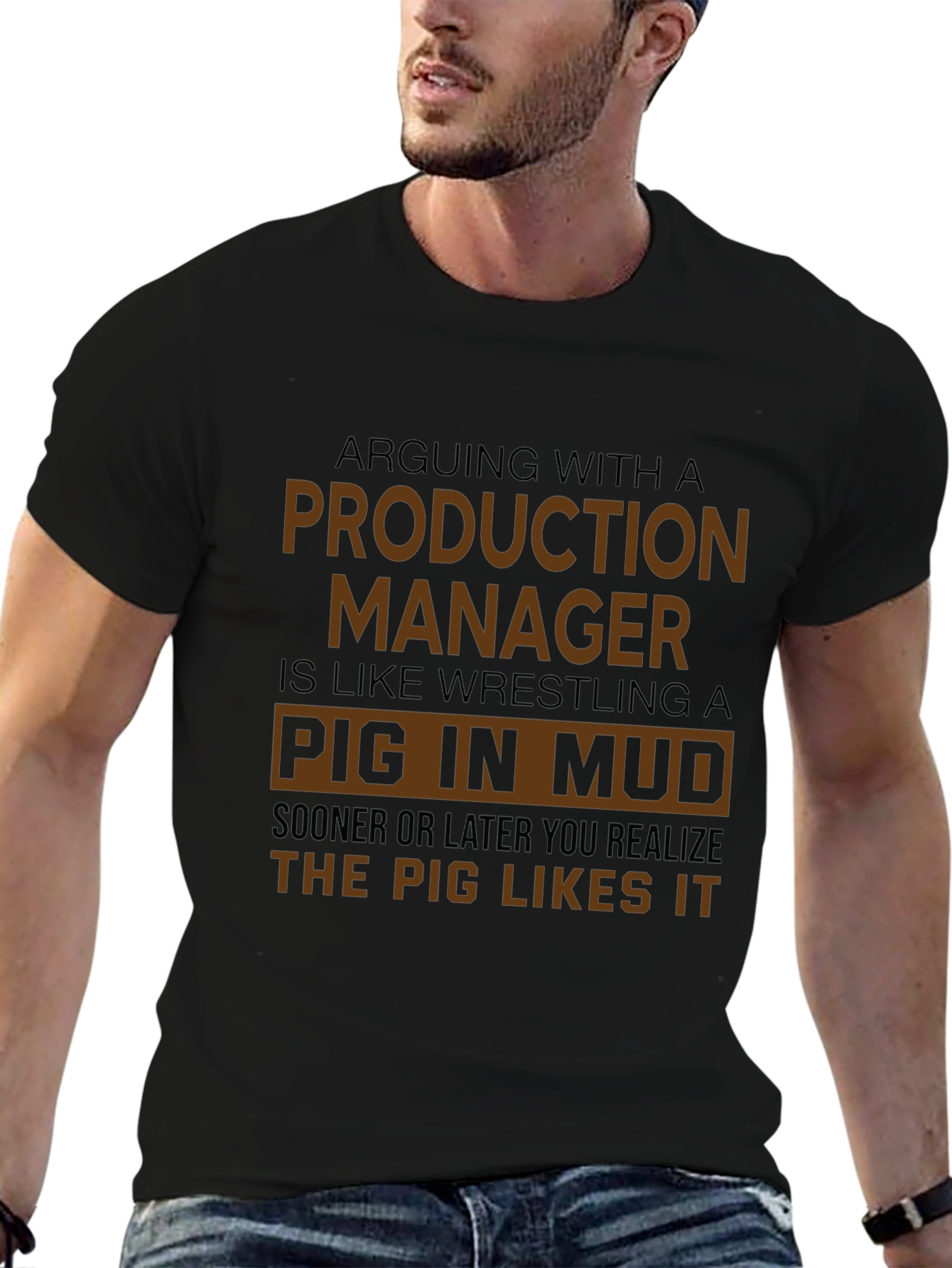 Production Manager Pig in Mud Graphic T-Shirt