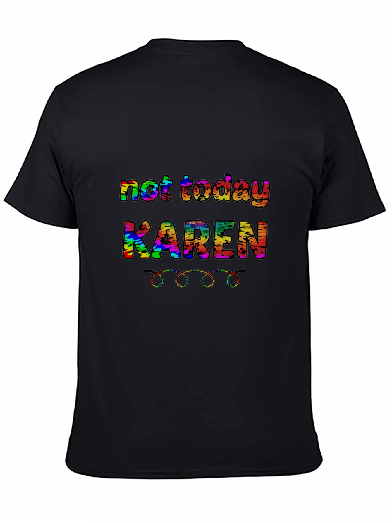Not Today Karen T-Shirt Funny Sarcastic Tee