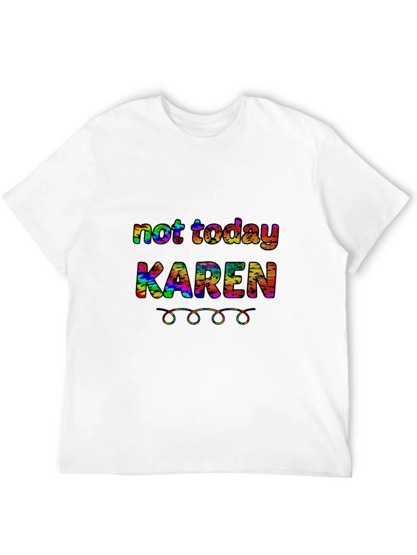 Not Today Karen T-Shirt Funny Sarcastic Tee