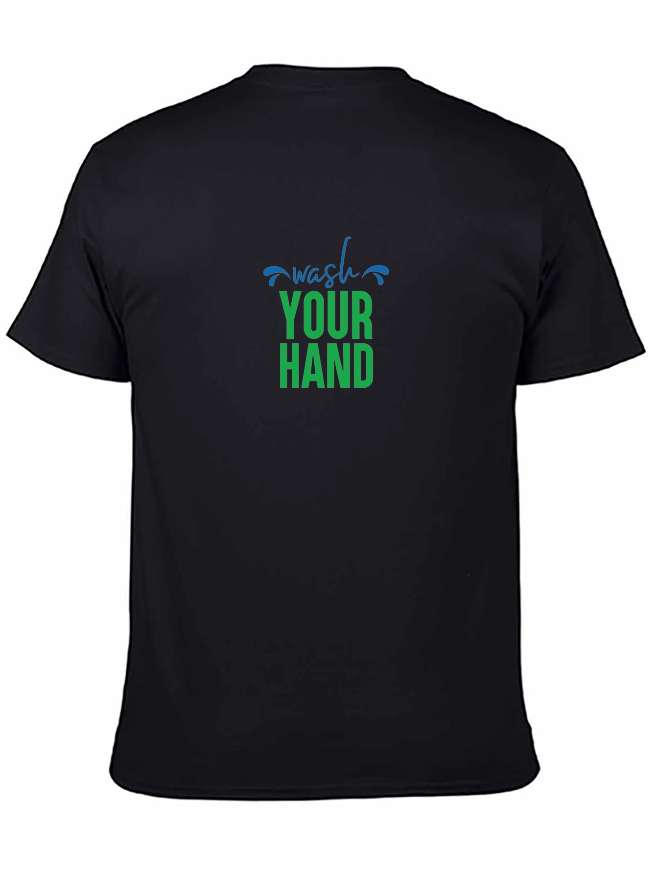 Wash Your Hand T-Shirt - Stylish & Essential