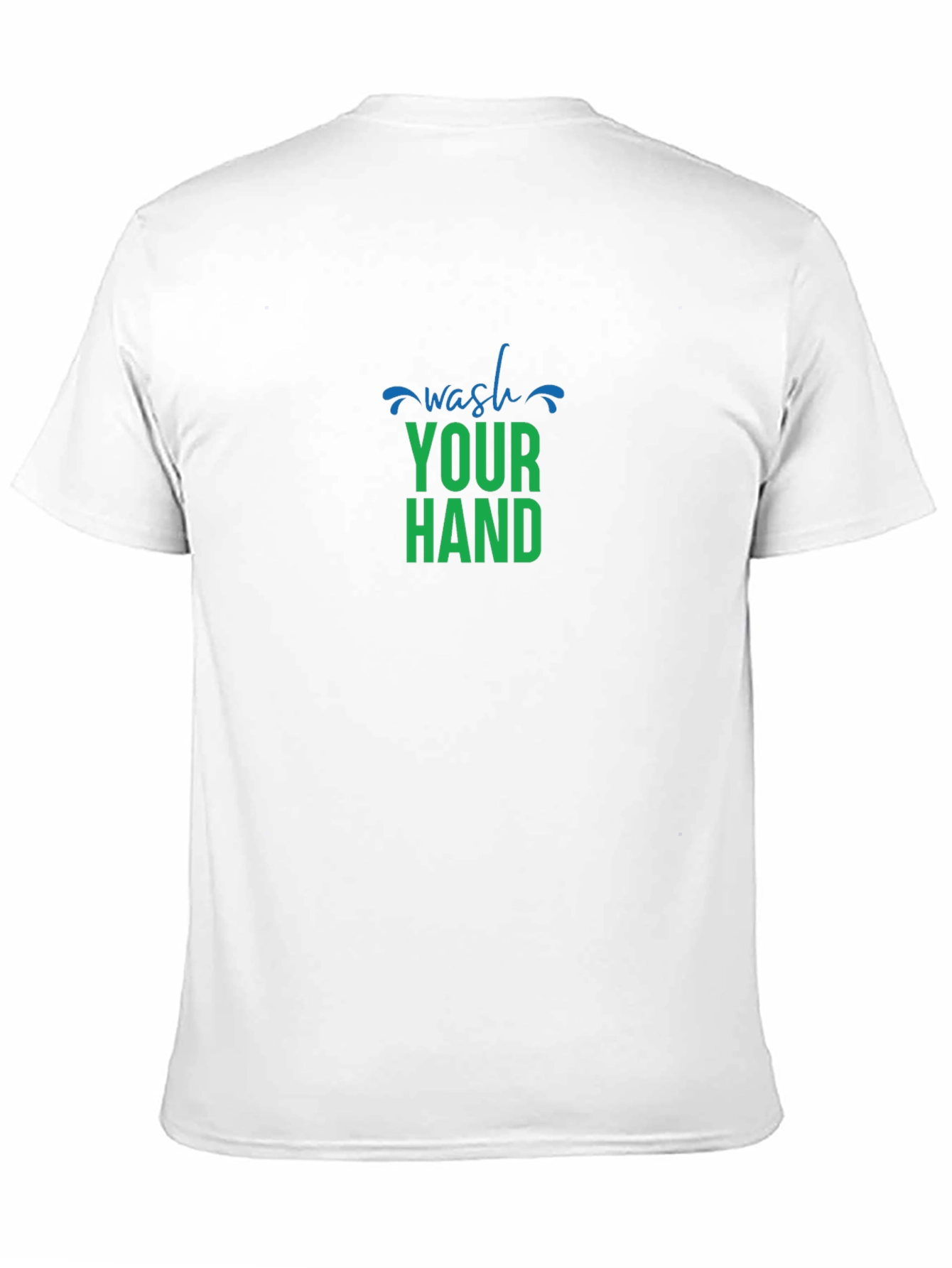 Wash Your Hand T-Shirt - Stylish & Essential
