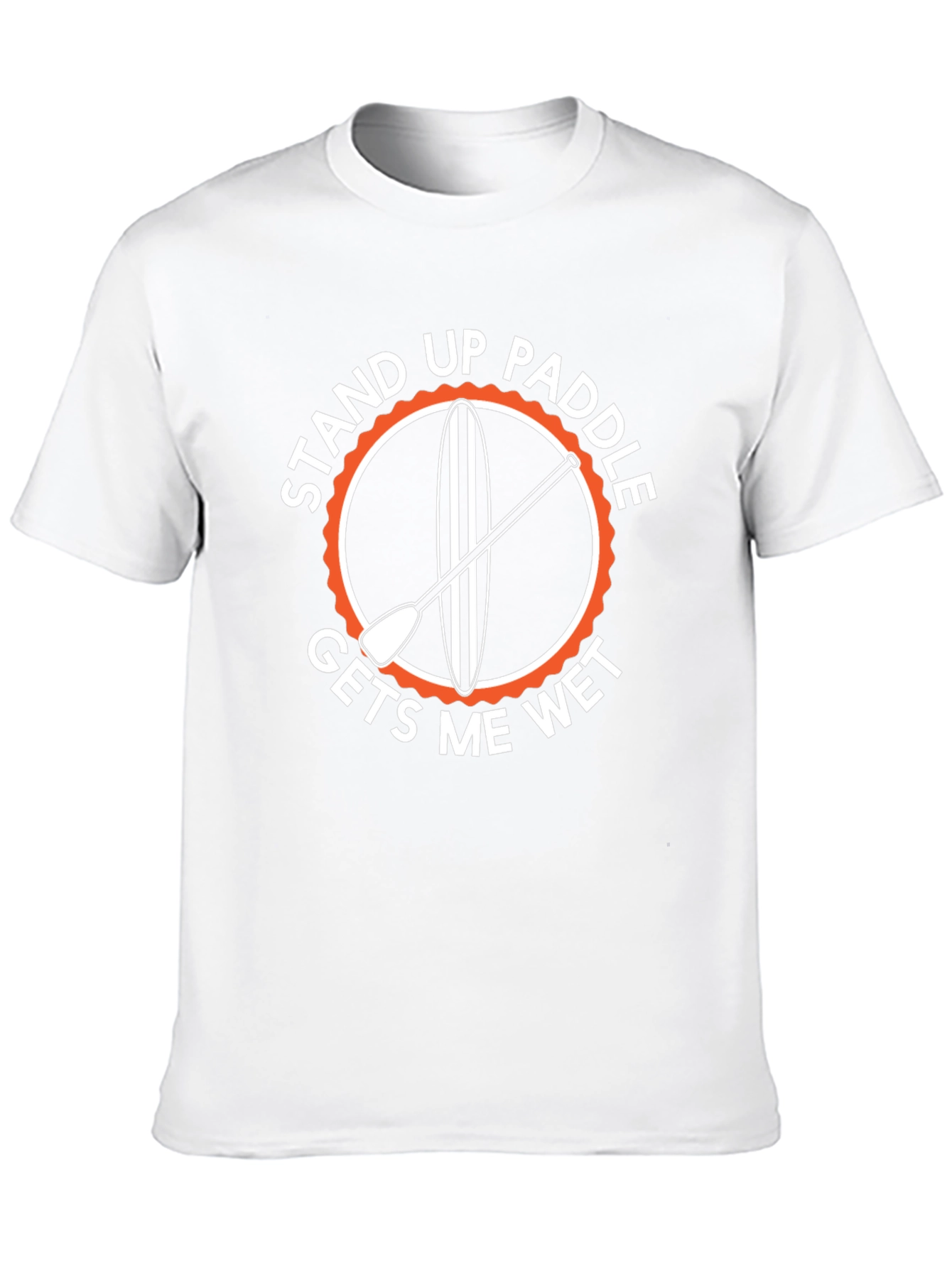 Stand Up Paddle T-Shirt - Gets Me Wet
