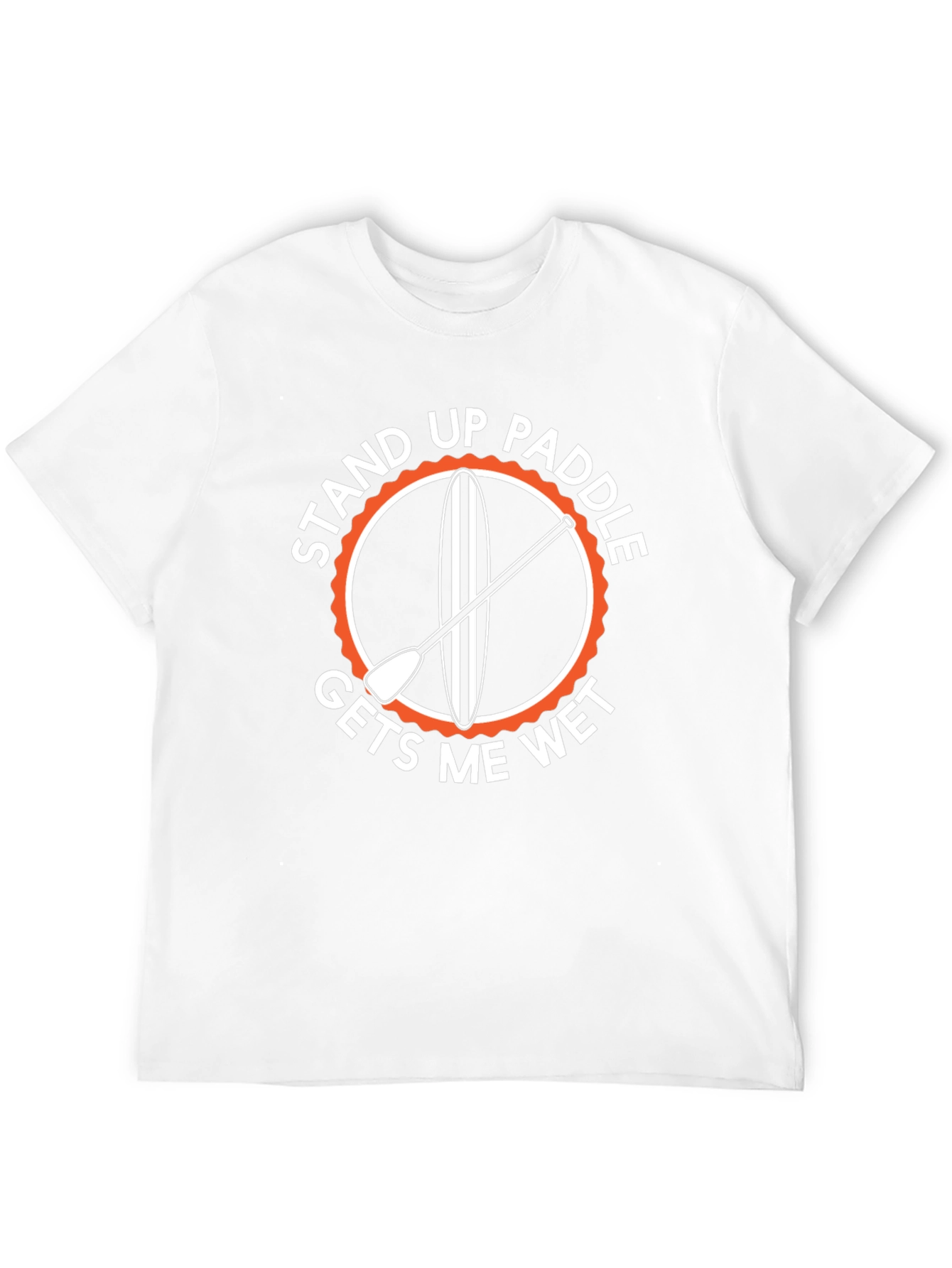 Stand Up Paddle T-Shirt - Gets Me Wet