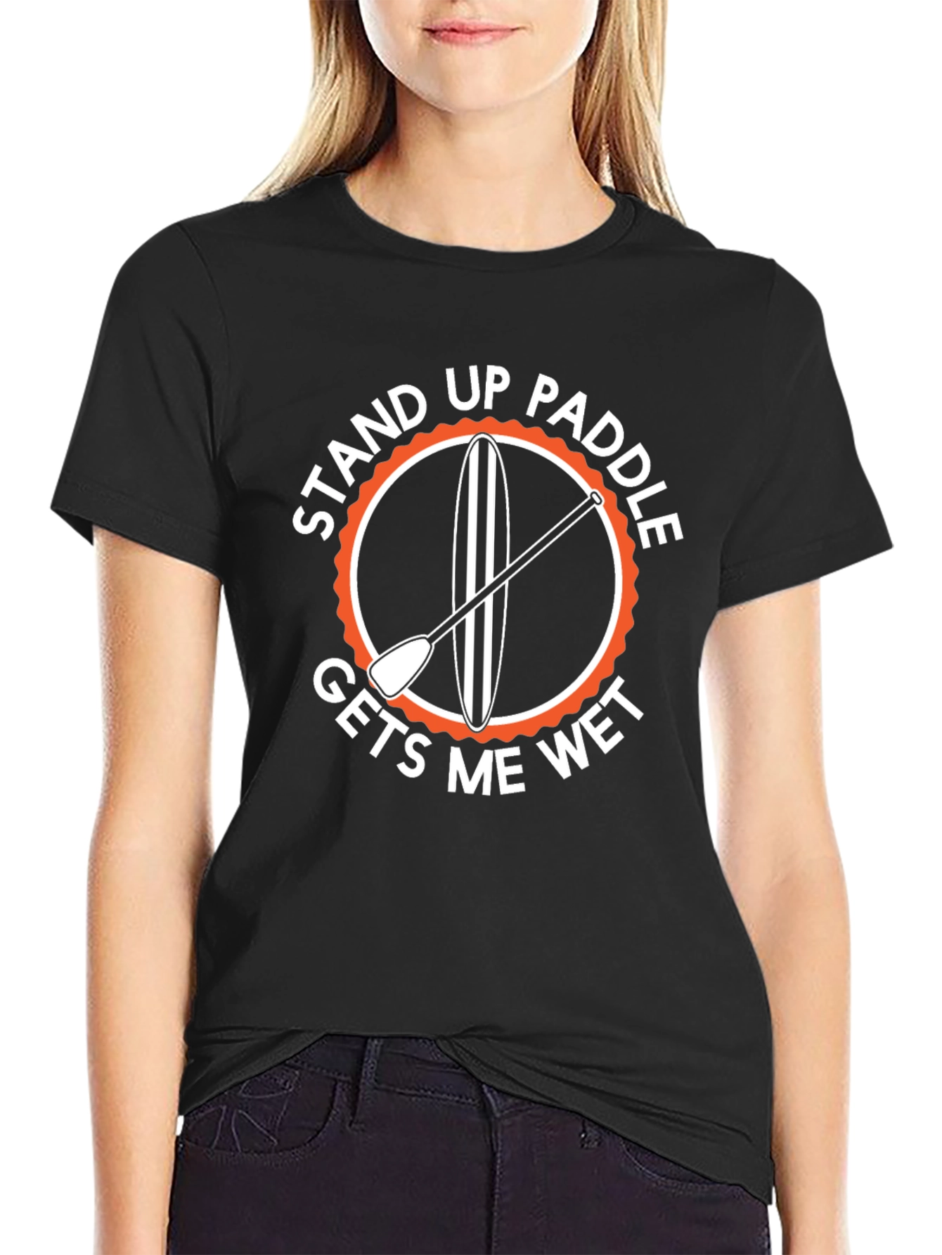 Stand Up Paddle T-Shirt - Gets Me Wet