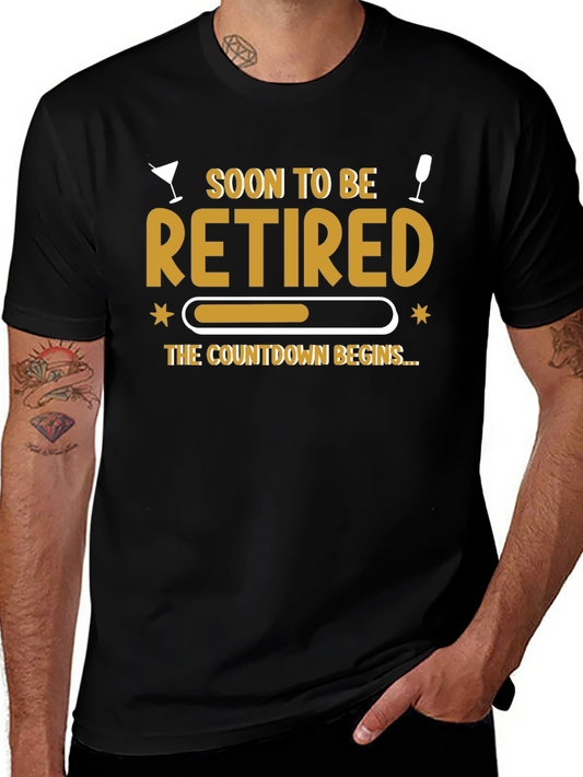 Soon to Be Retired Countdown T-Shirt