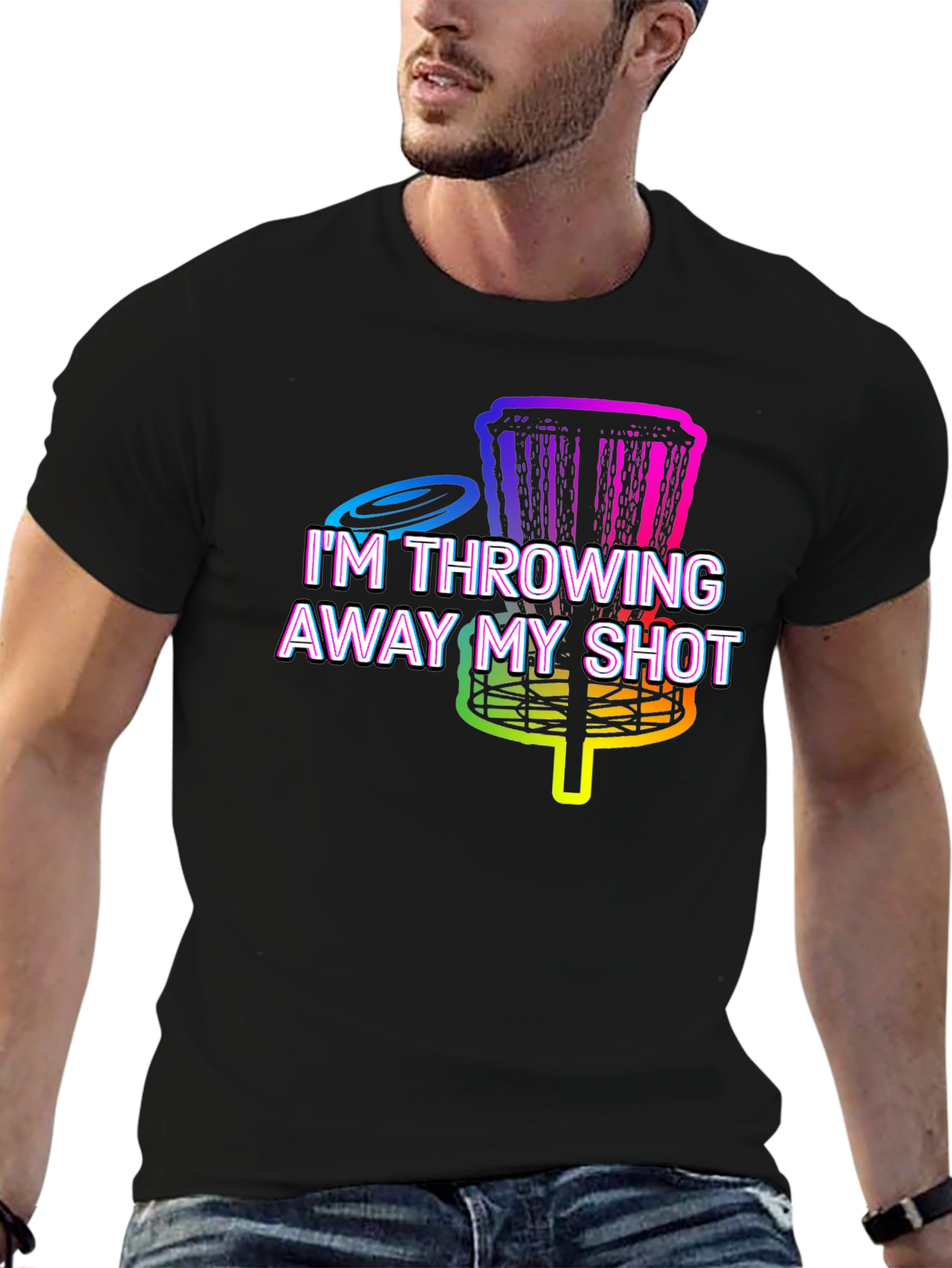 Im Throwing Away My Shot Disc Golf T-Shirt