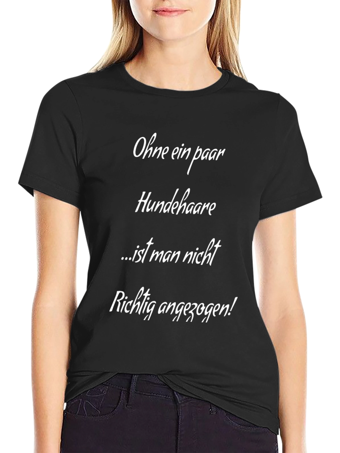 Dog Hair Lover T-Shirt - Funny German Quote Tee
