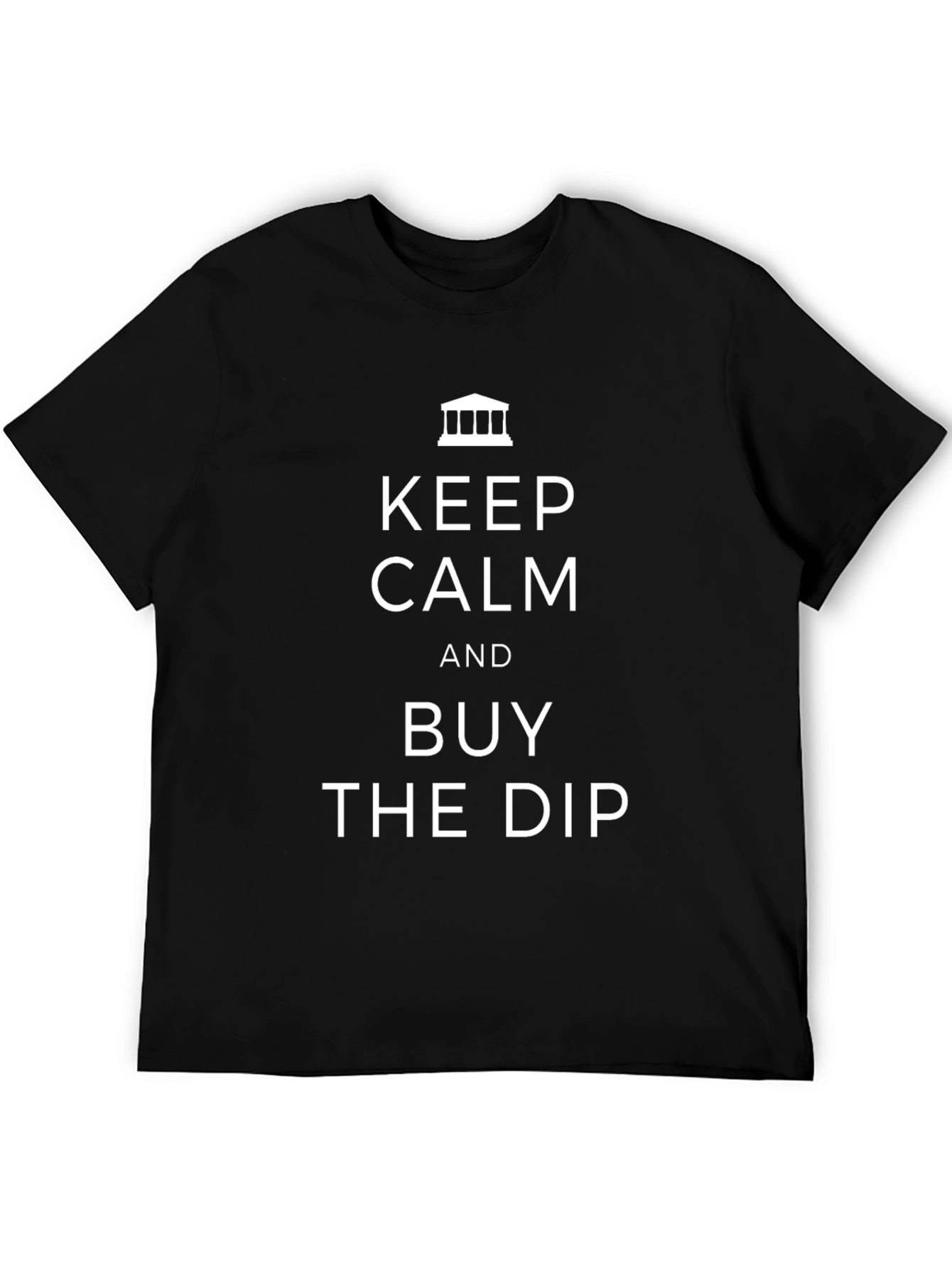 Keep Calm & Buy the Dip Black T-Shirt