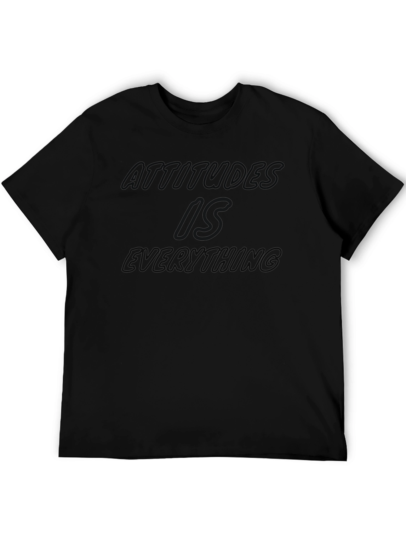 Attitude is Everything Black T-Shirt