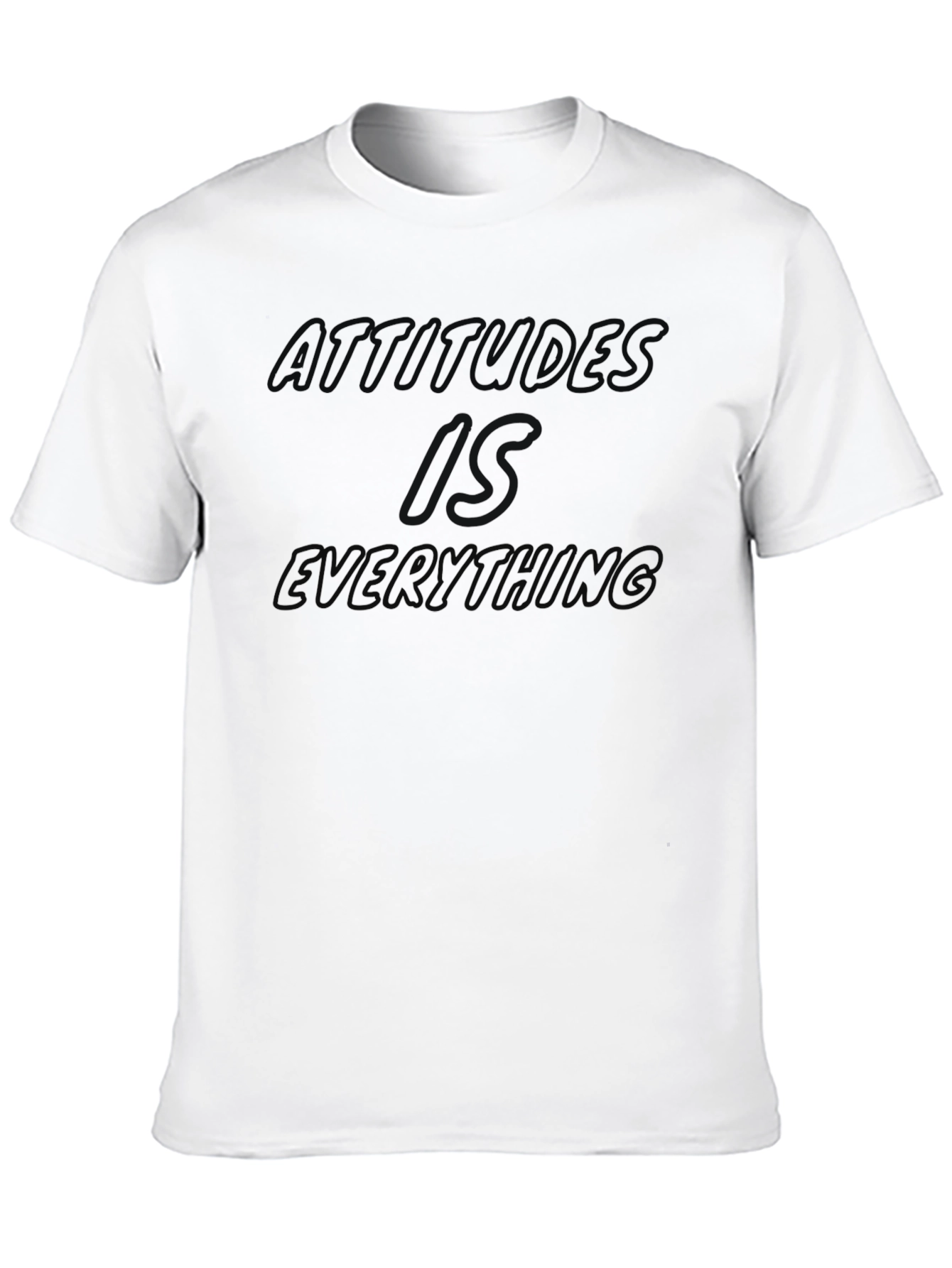 Attitude is Everything Black T-Shirt