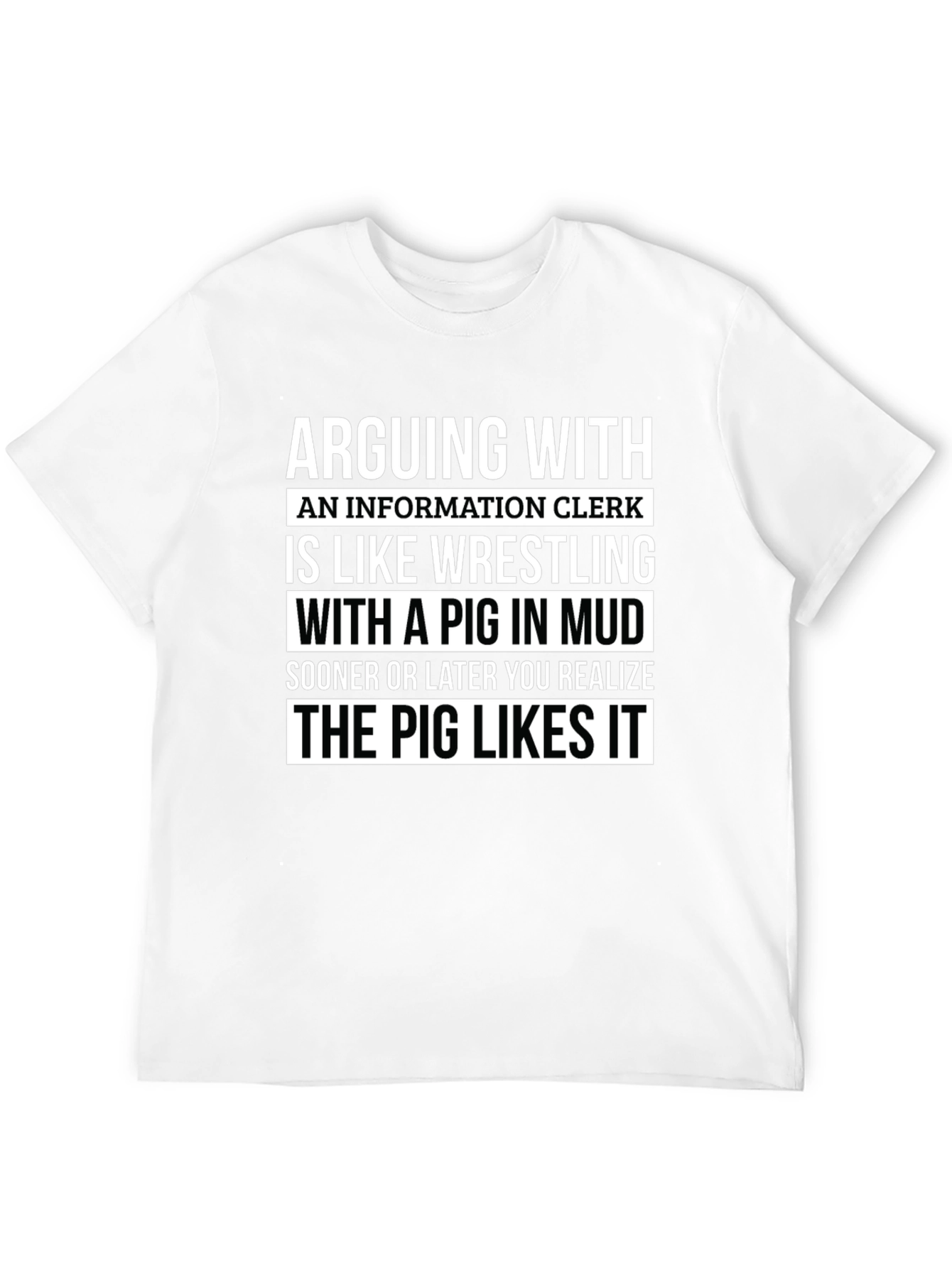 Arguing with an Information Clerk T-Shirt
