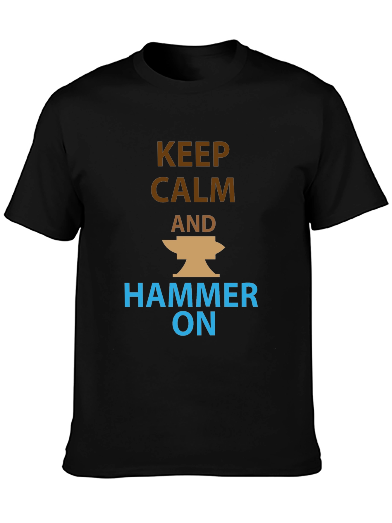 Keep Calm and Hammer On Black T-Shirt