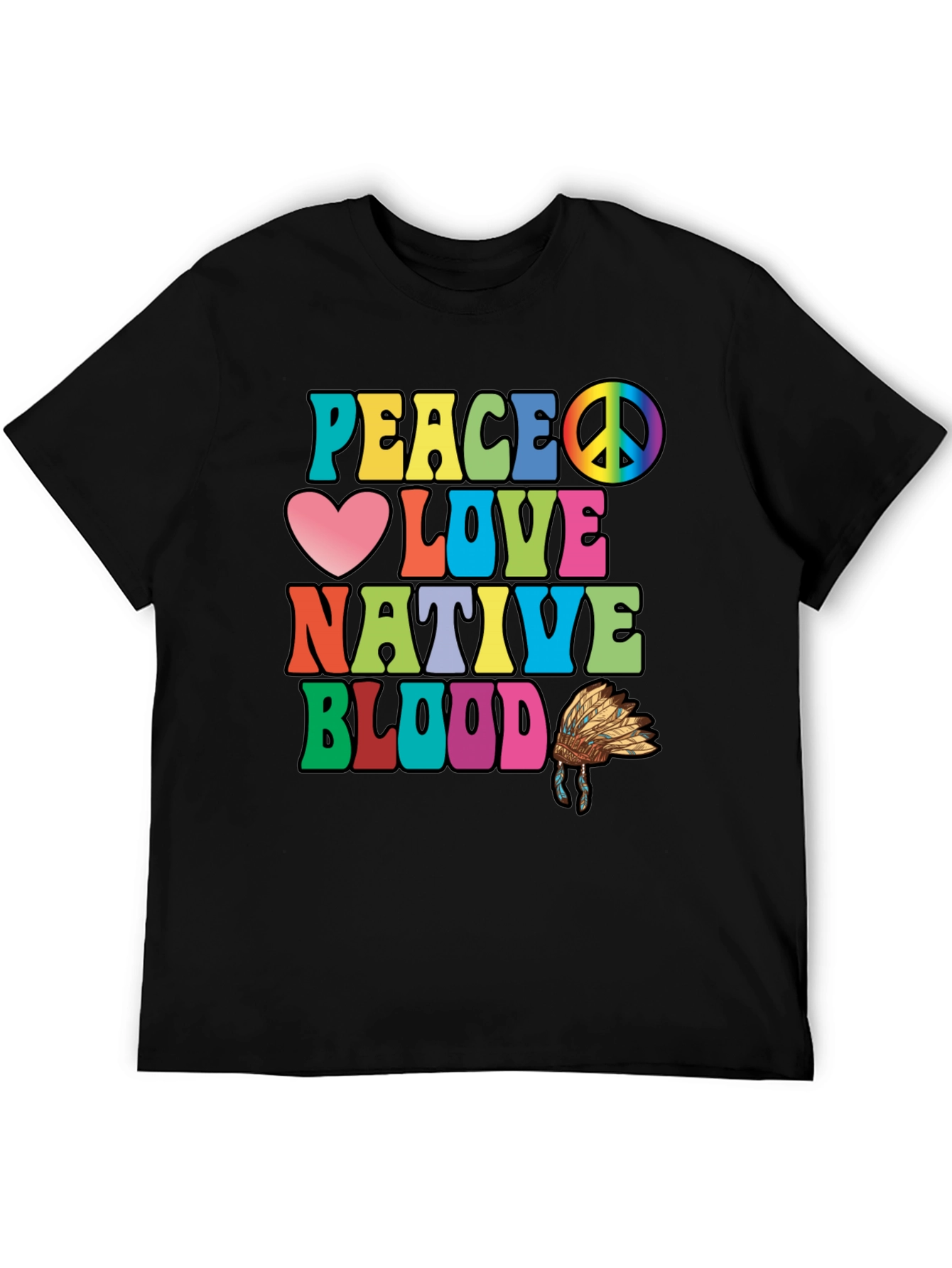 Peace Love Native Blood T-Shirt