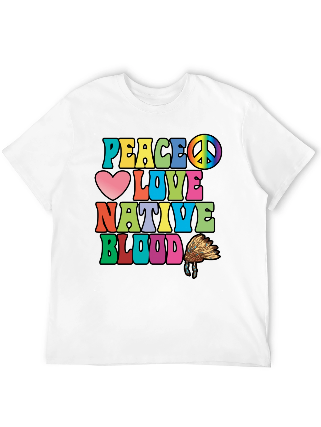 Peace Love Native Blood T-Shirt