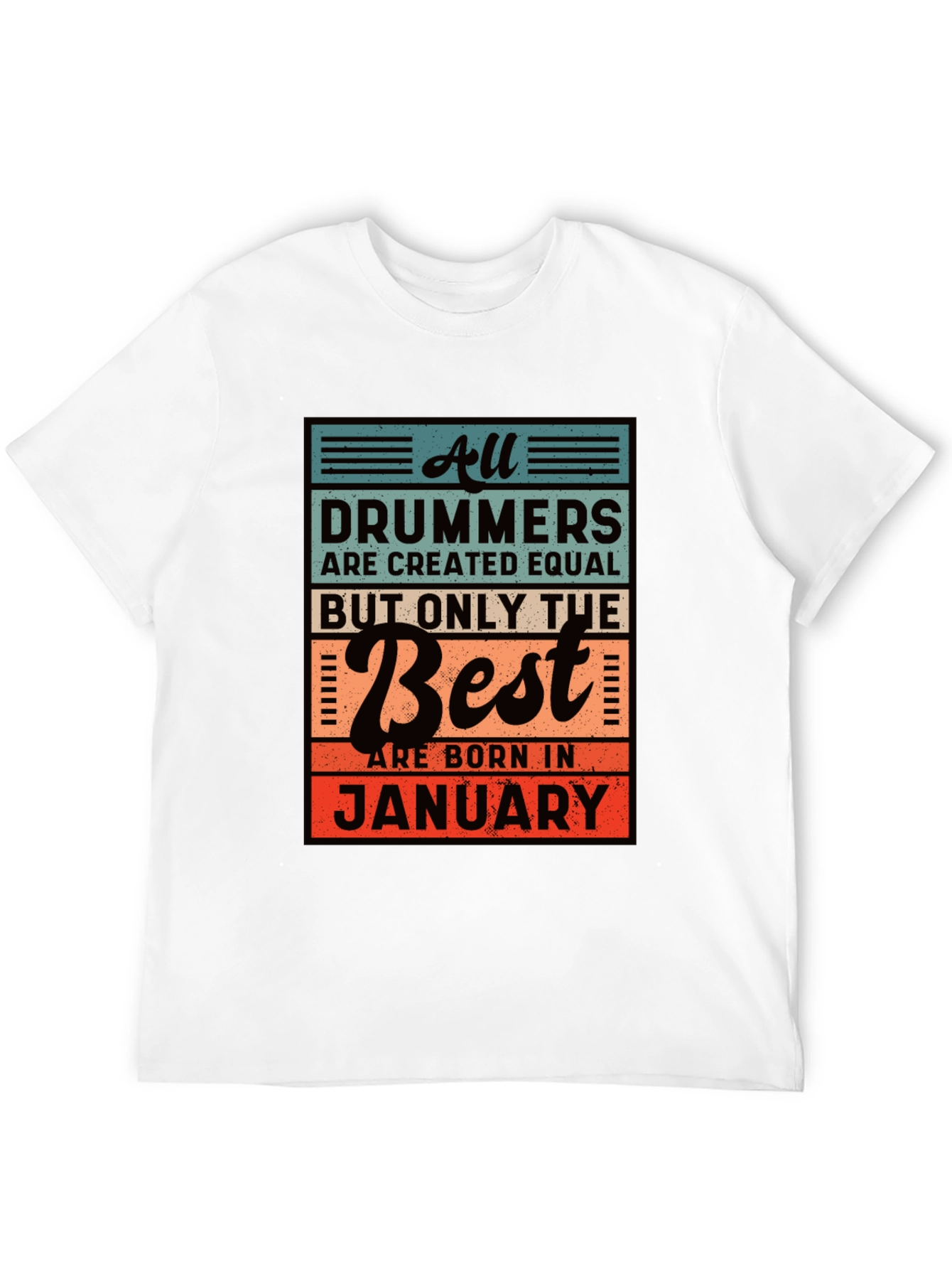 Drummers Born in January Black T-Shirt