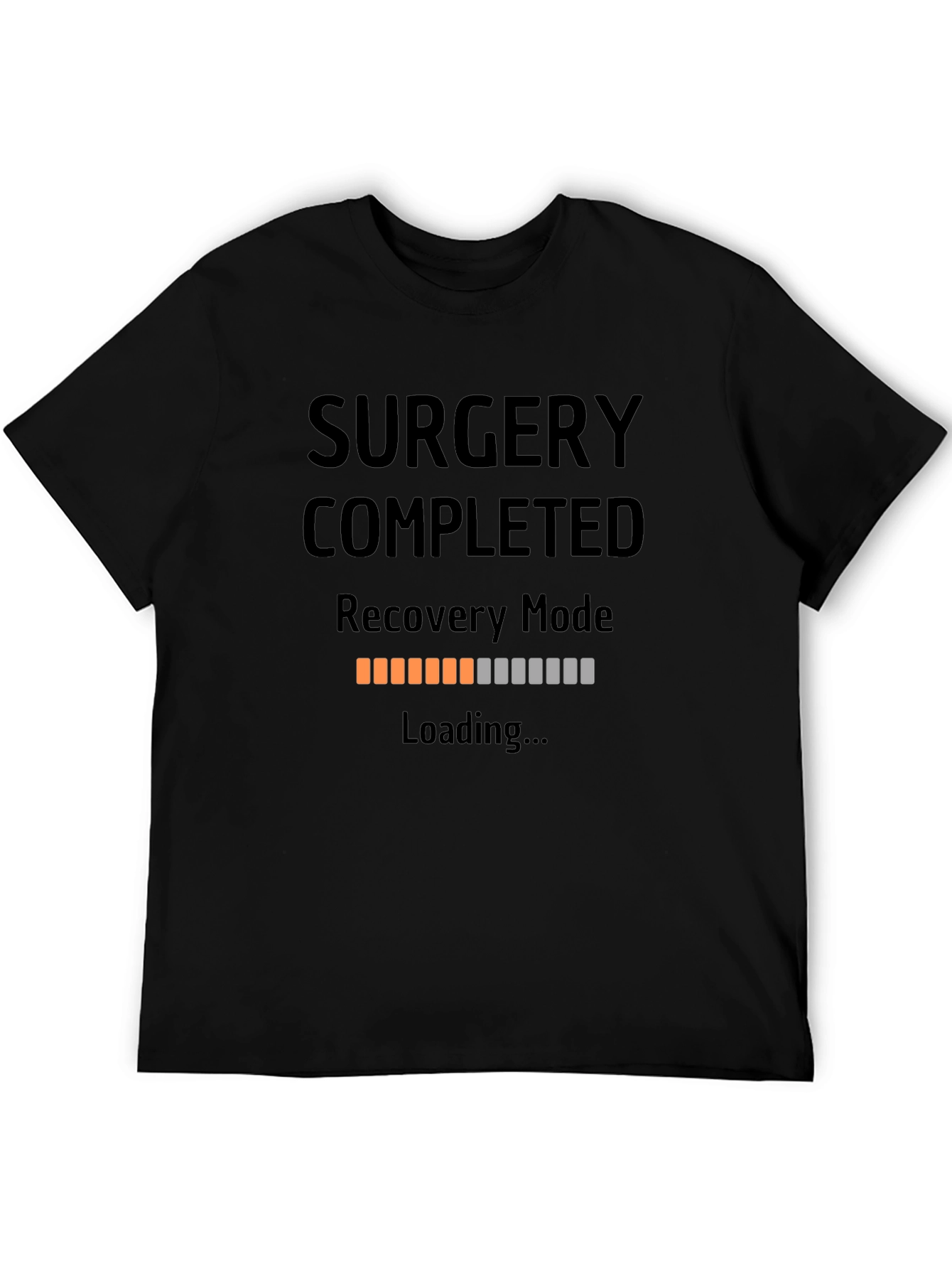 Surgery Recovery Mode Loading T-Shirt