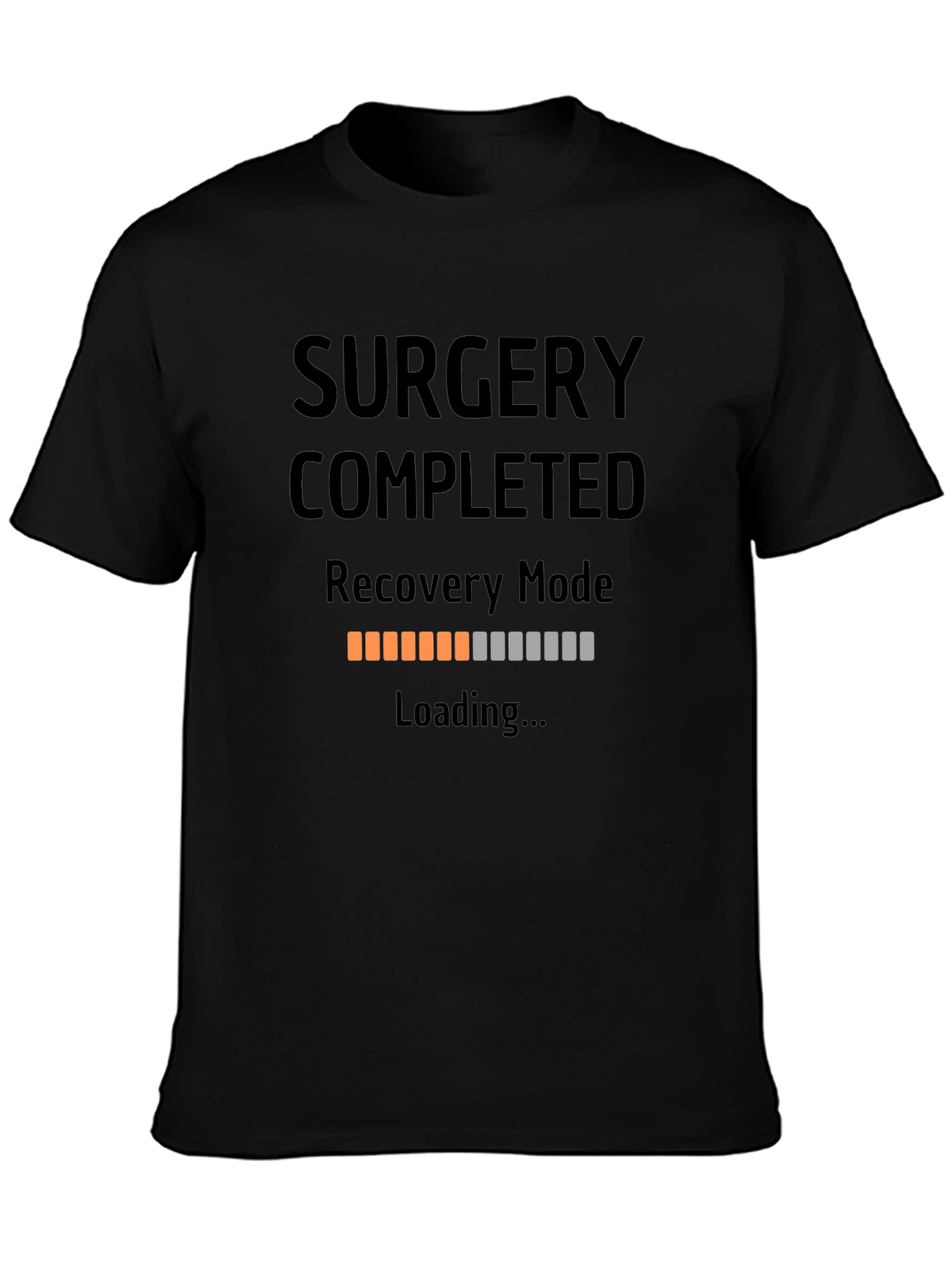 Surgery Recovery Mode Loading T-Shirt