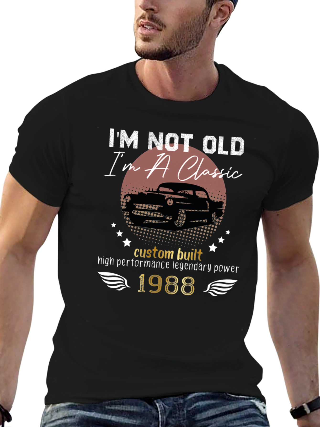 Im Not Old Im A Classic - 1988 T-Shirt
