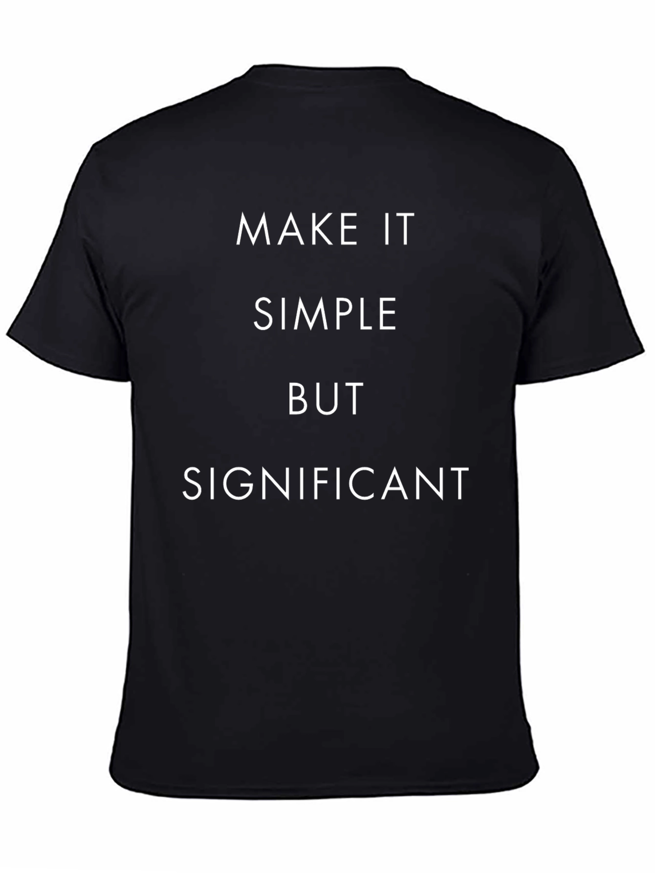 Make It Simple T-Shirt: Significant Black Tee