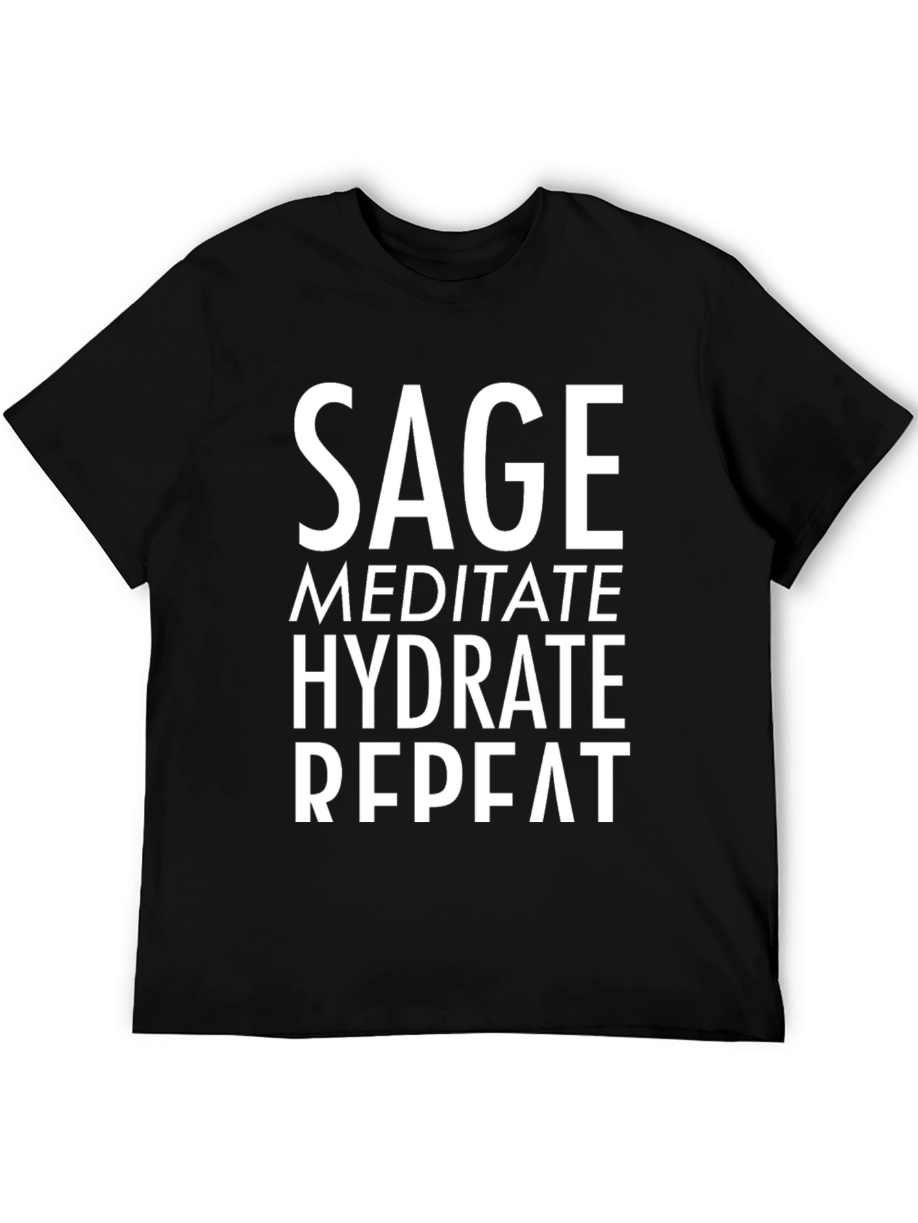 Sage Meditate Hydrate Repeat T-Shirt
