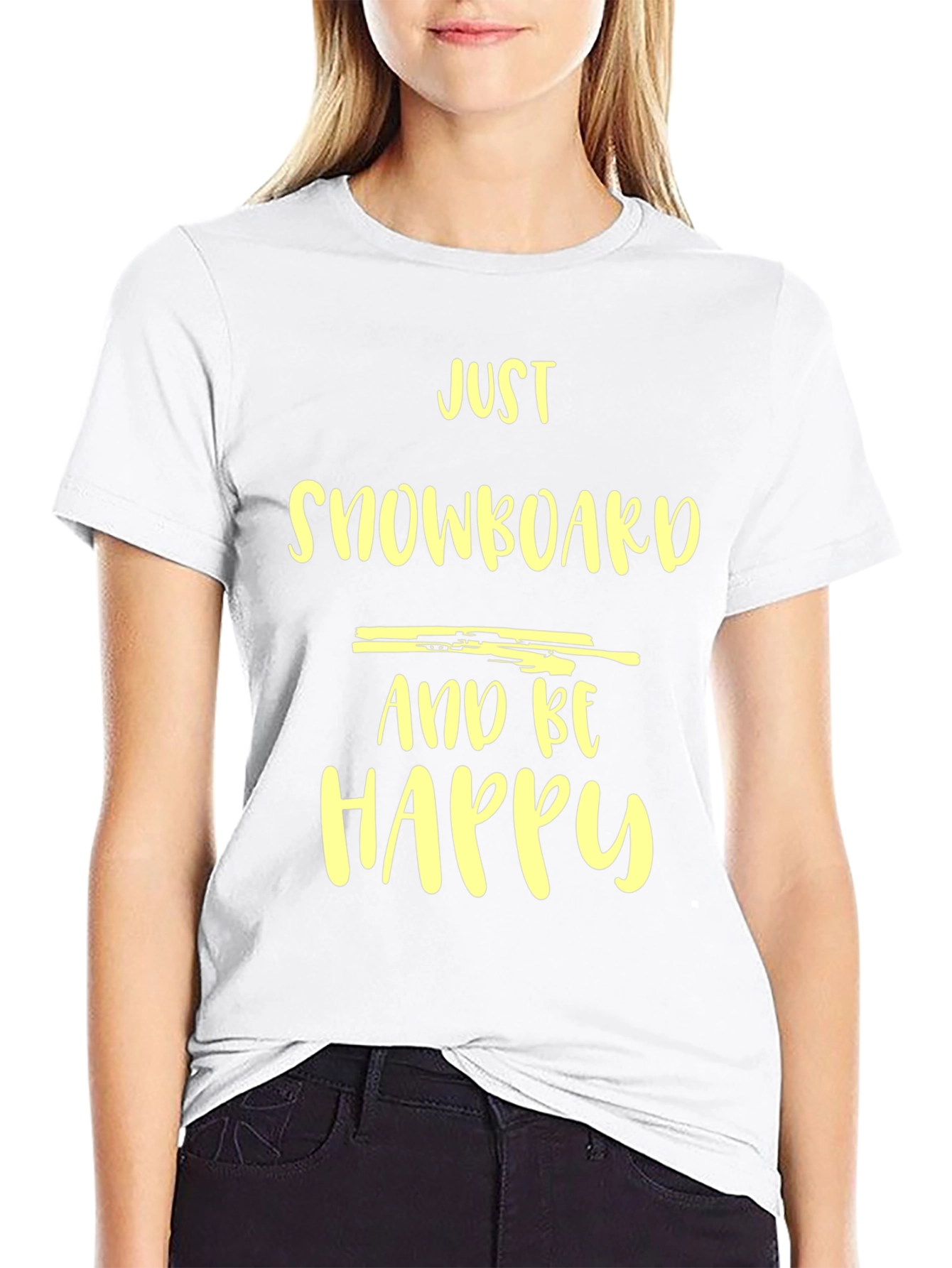 Just Snowboard & Be Happy Graphic T-Shirt