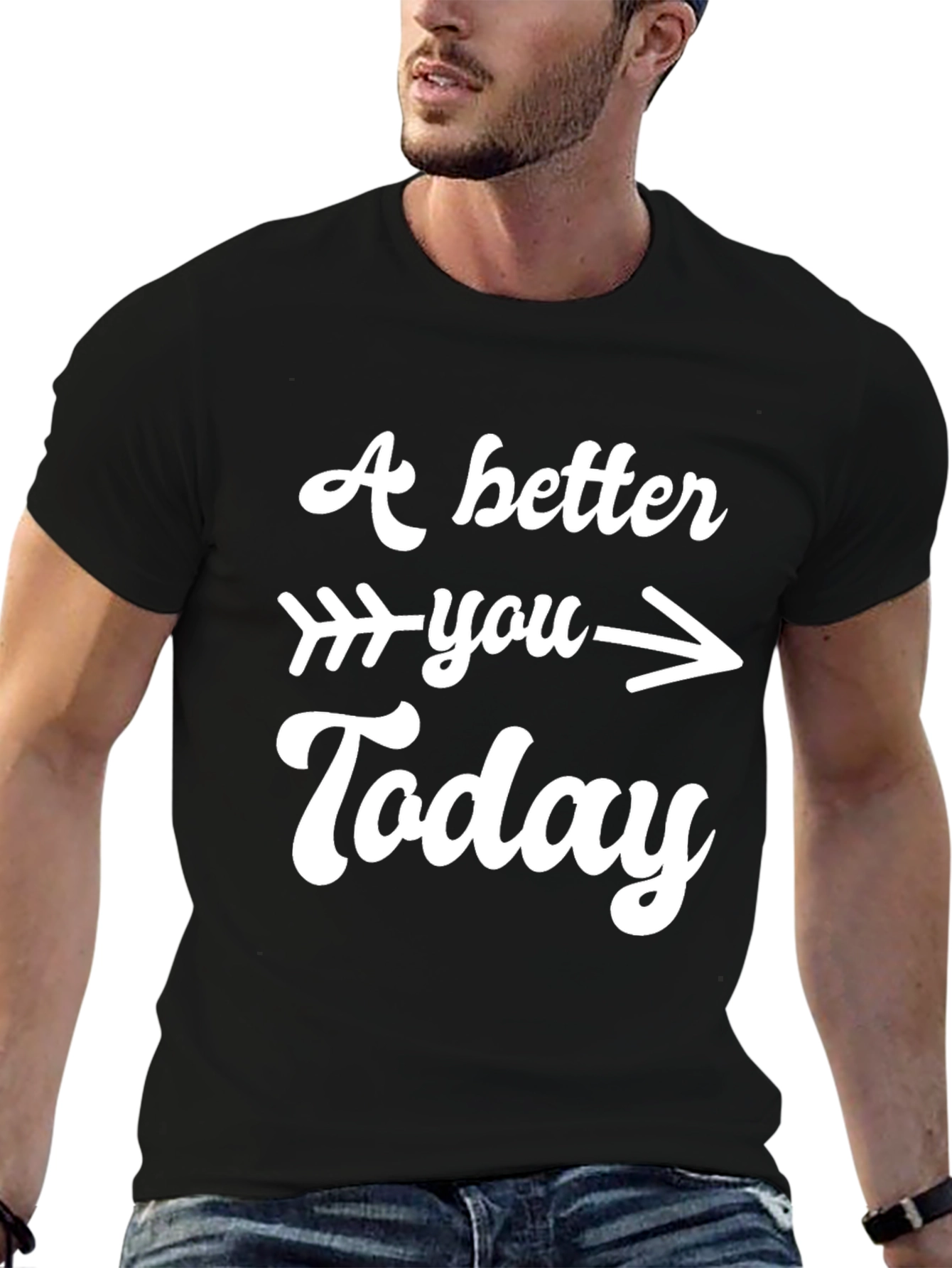 A Better You Today Graphic Tee