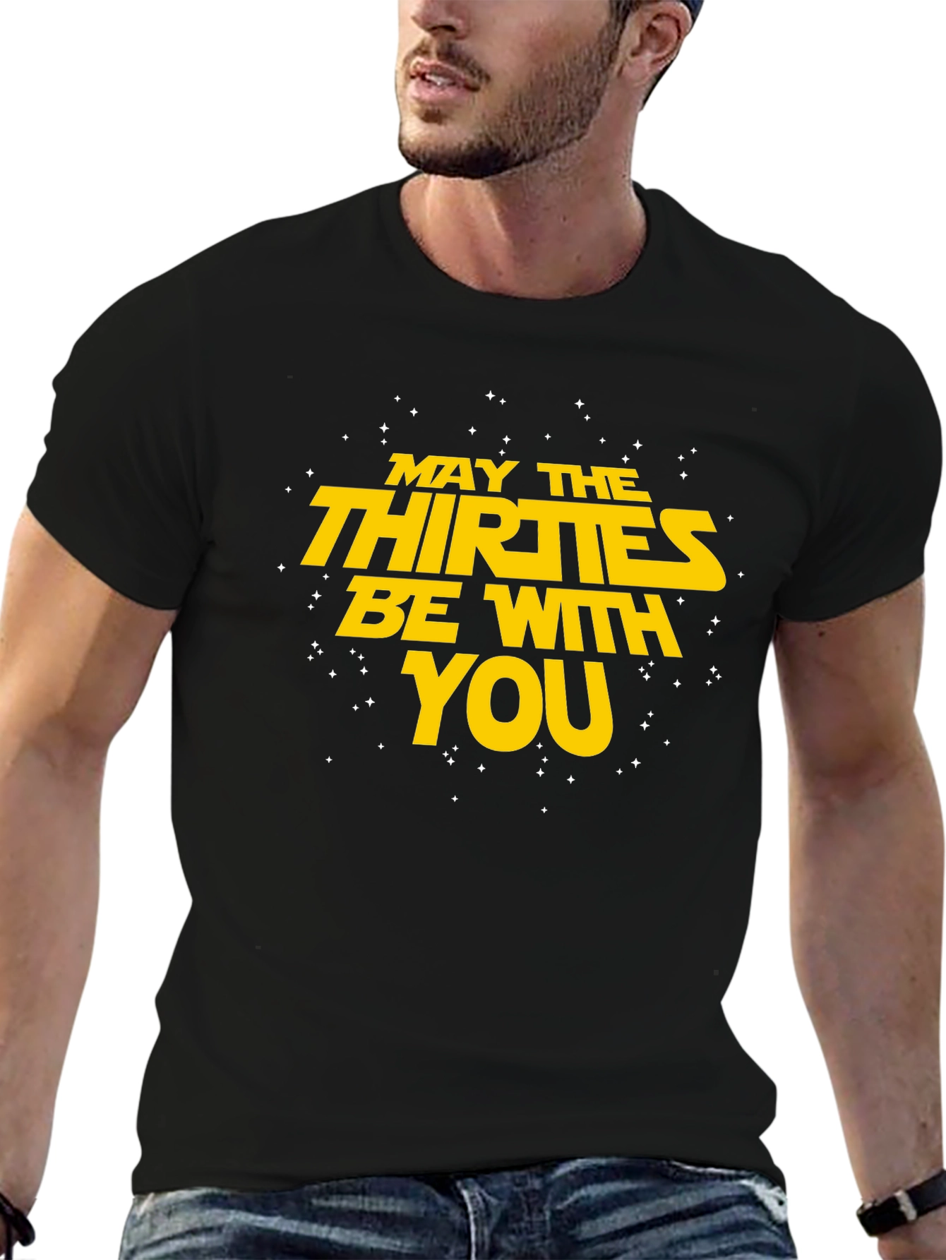 May The Thirties Be With You T-Shirt