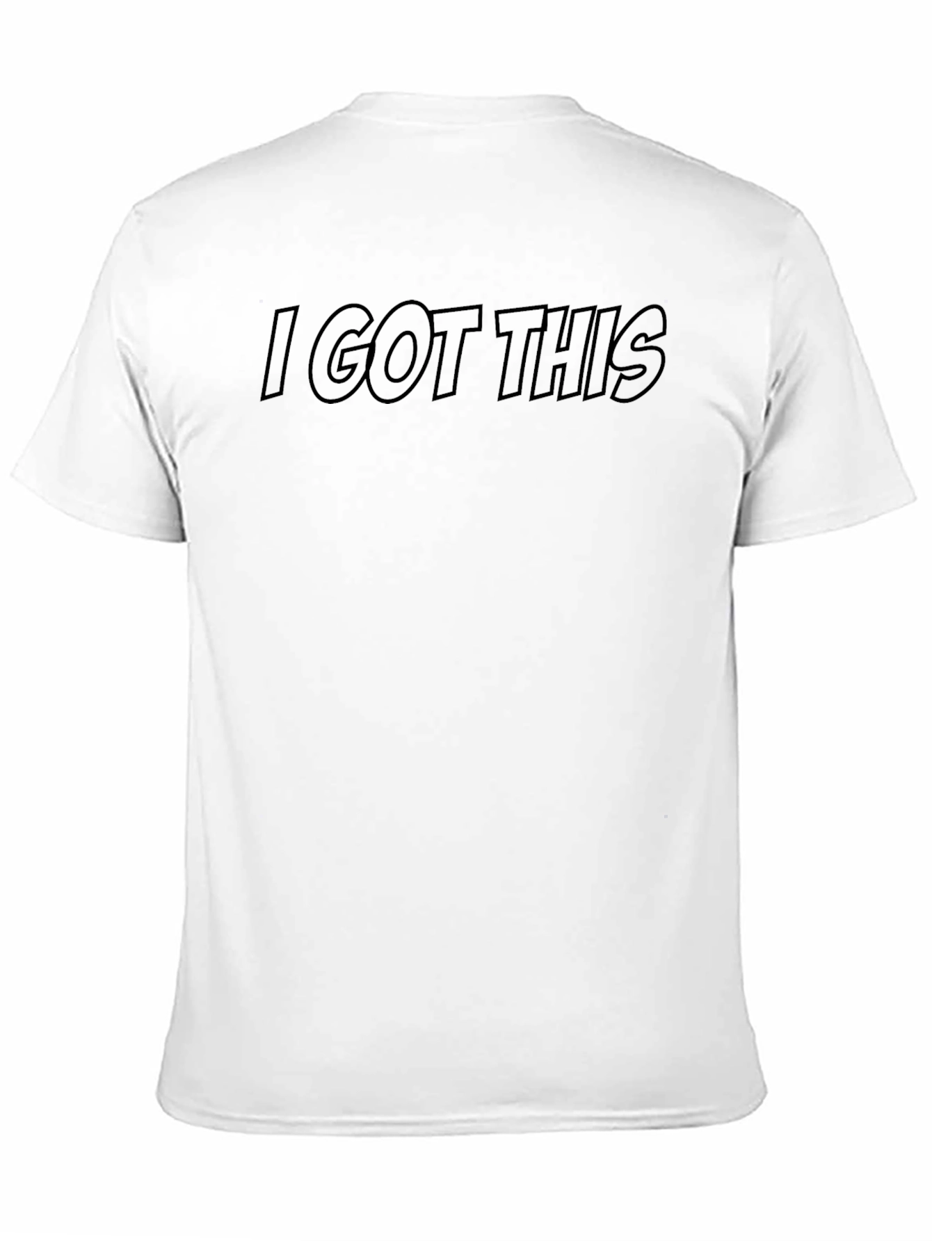 I GOT THIS Black T-Shirt - Confident Casual Wear