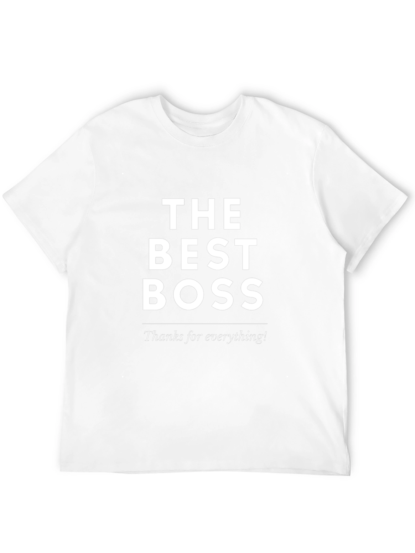 The Best Boss T-Shirt - Appreciation Gift