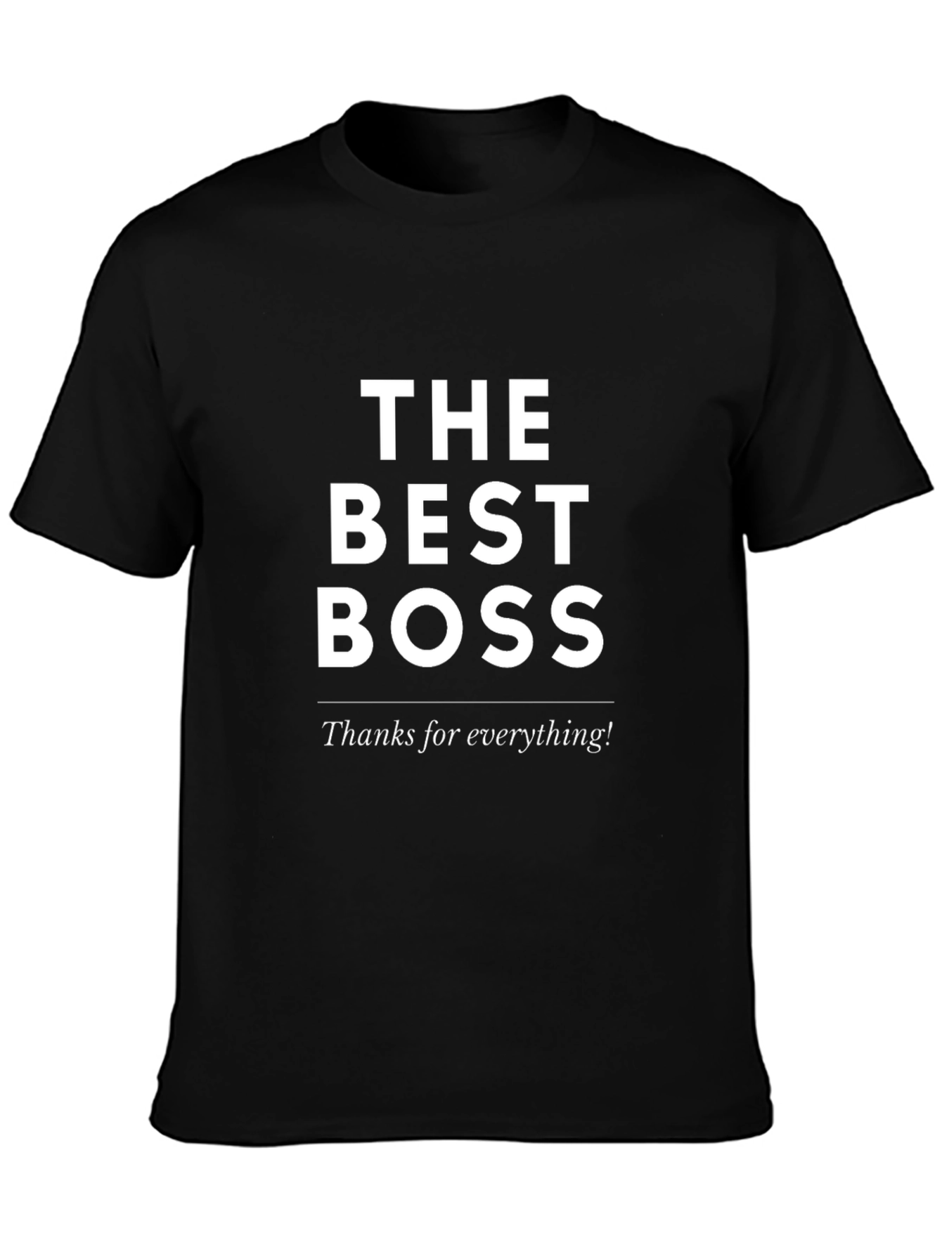 The Best Boss T-Shirt - Appreciation Gift
