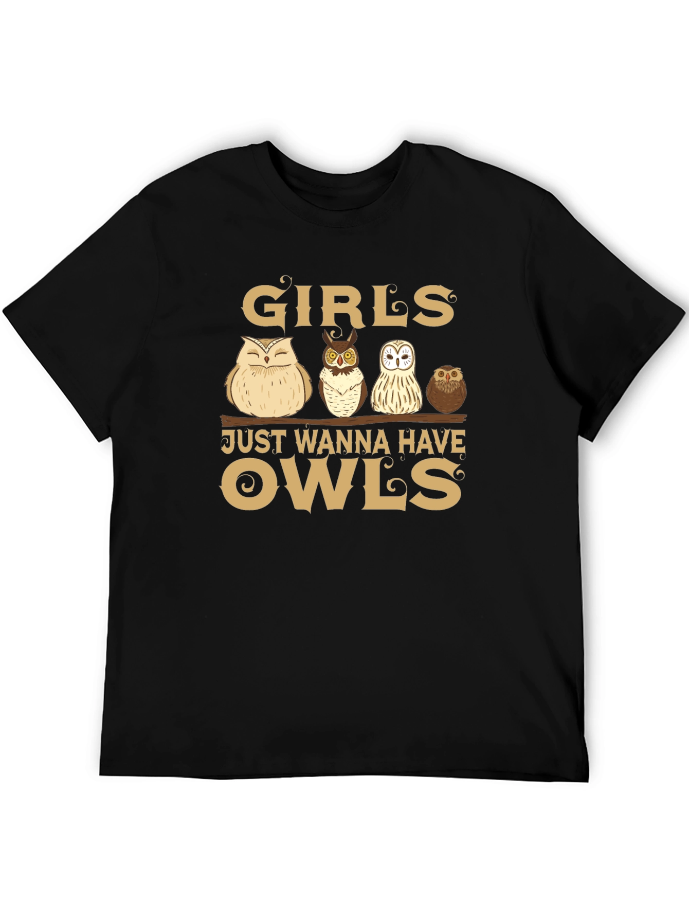 Girls Just Wanna Have Owls T-Shirt