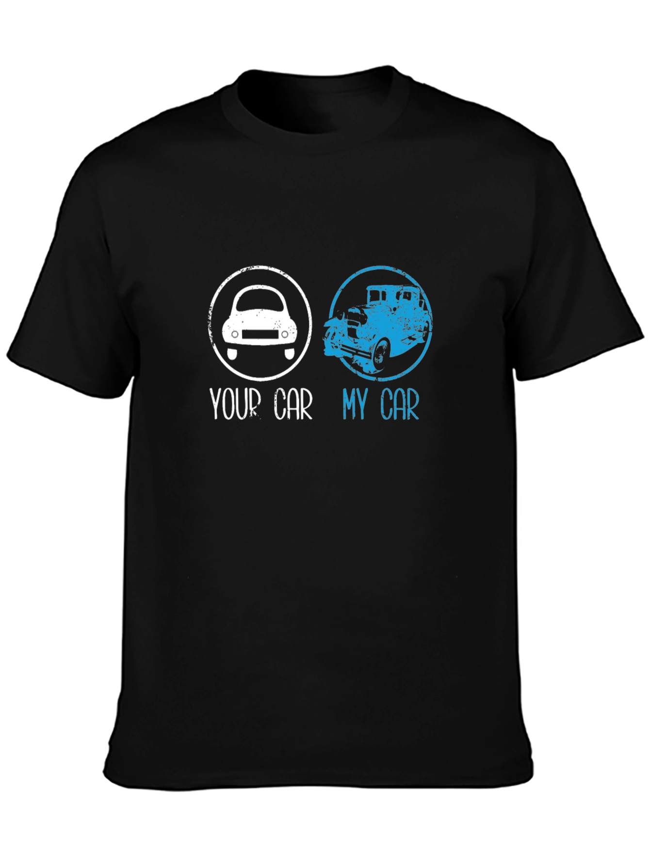 Your Car My Car T-Shirt