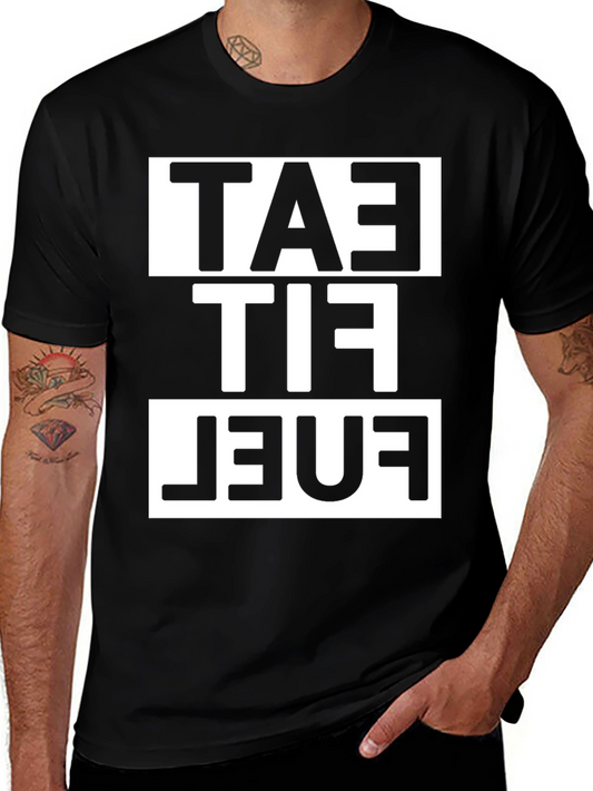 Eat Fit Fuel T-Shirt