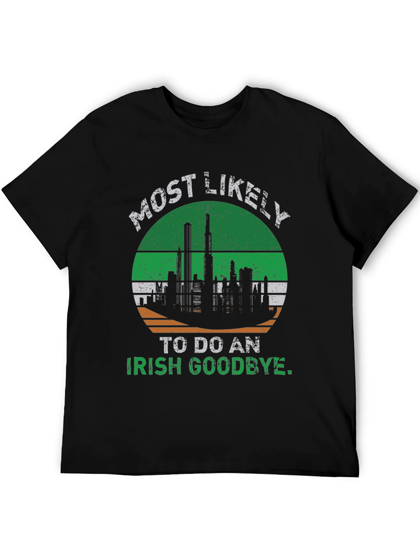 Irish Goodbye St. Patricks Day T-Shirt