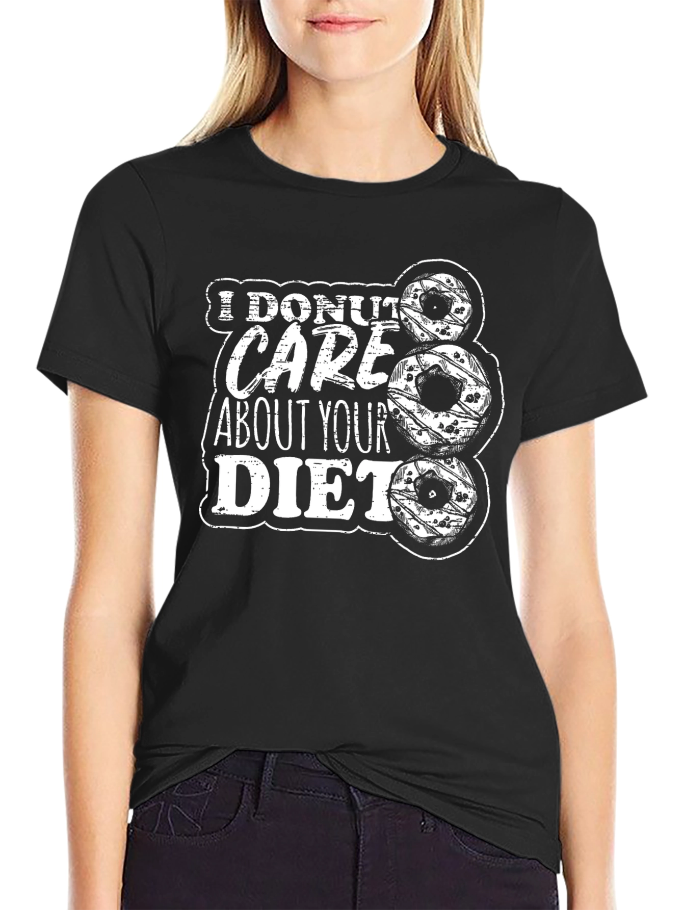 I Donut Care About Your Diet Graphic Tee