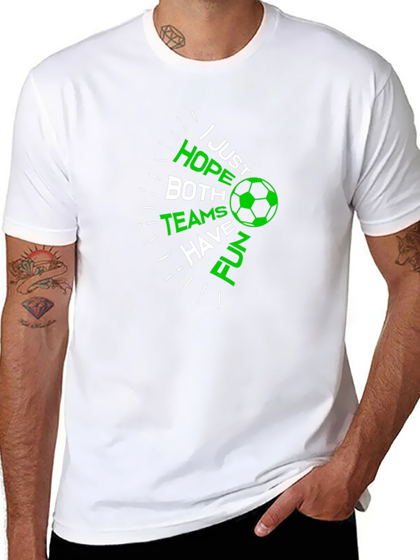Soccer Fan T-Shirt: Hope Both Teams Have Fun!