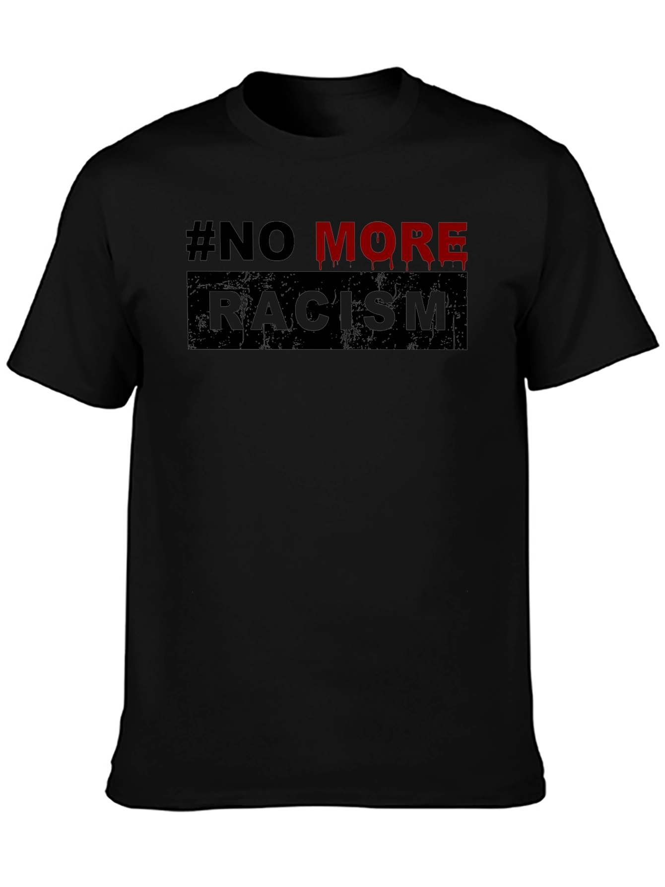 No More Racism T-Shirt