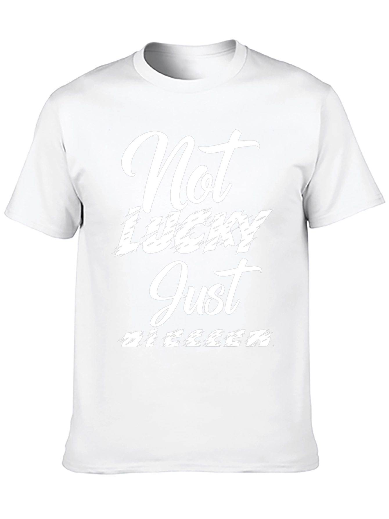 Not Lucky Just Bigger T-Shirt - Mens Black Tee
