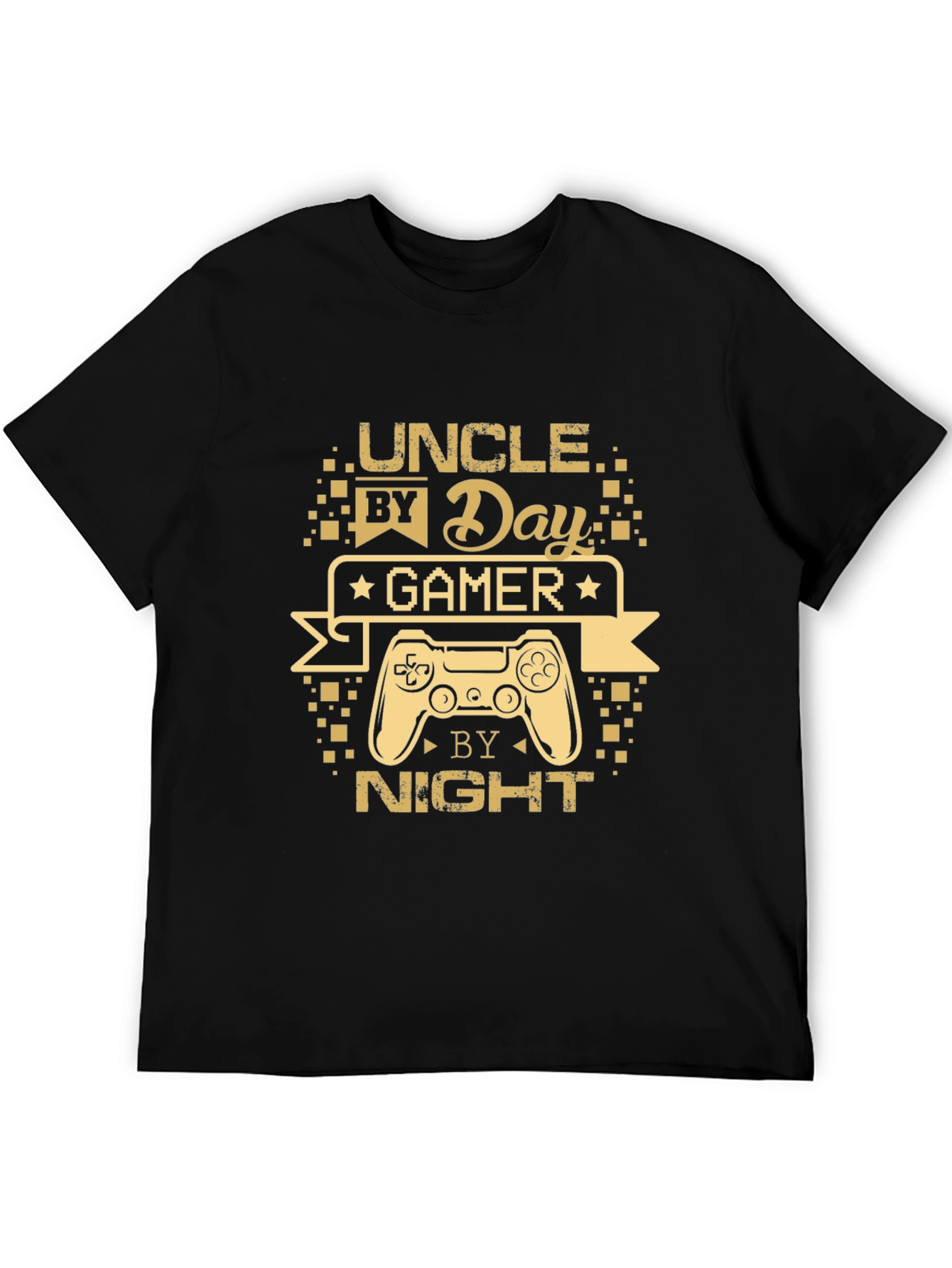 Uncle By Day Gamer By Night T-Shirt