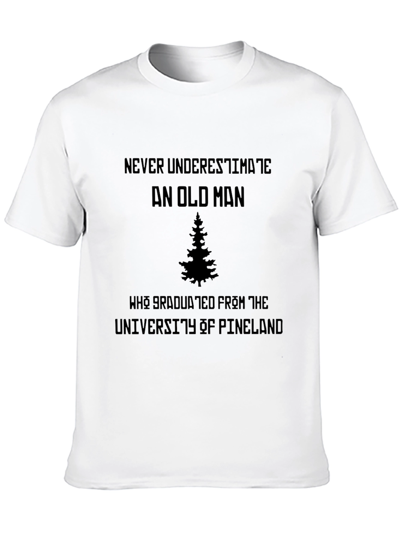 Never Underestimate Old Man T-Shirt