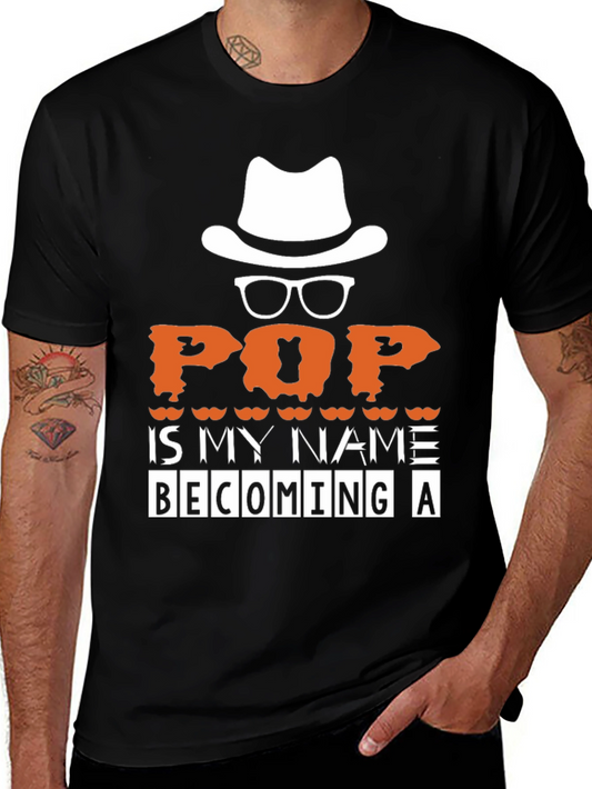 Pop is My Name T-Shirt