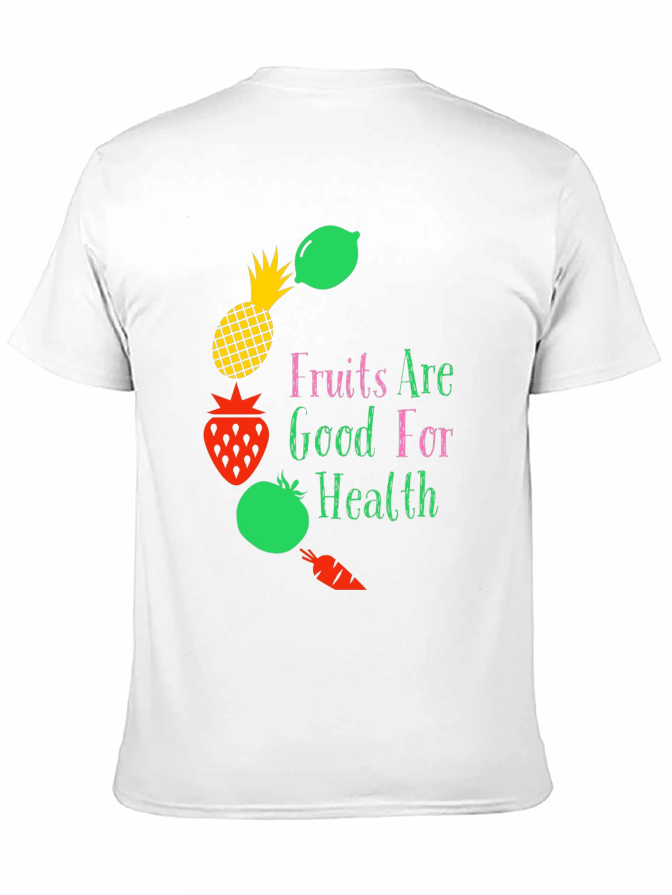 Fruits Are Good For Health Graphic Tee