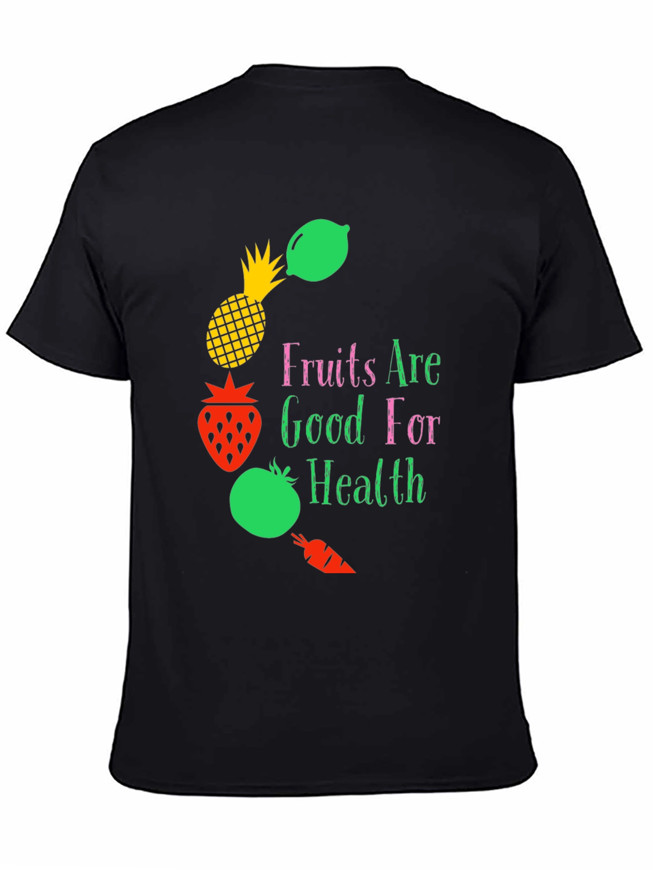 Fruits Are Good For Health Graphic Tee