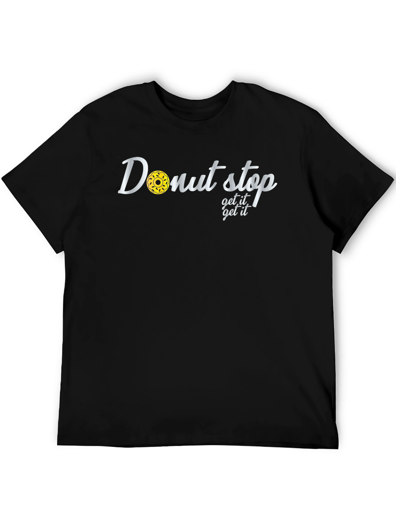 Donut Stop Get It Get It Black T-Shirt