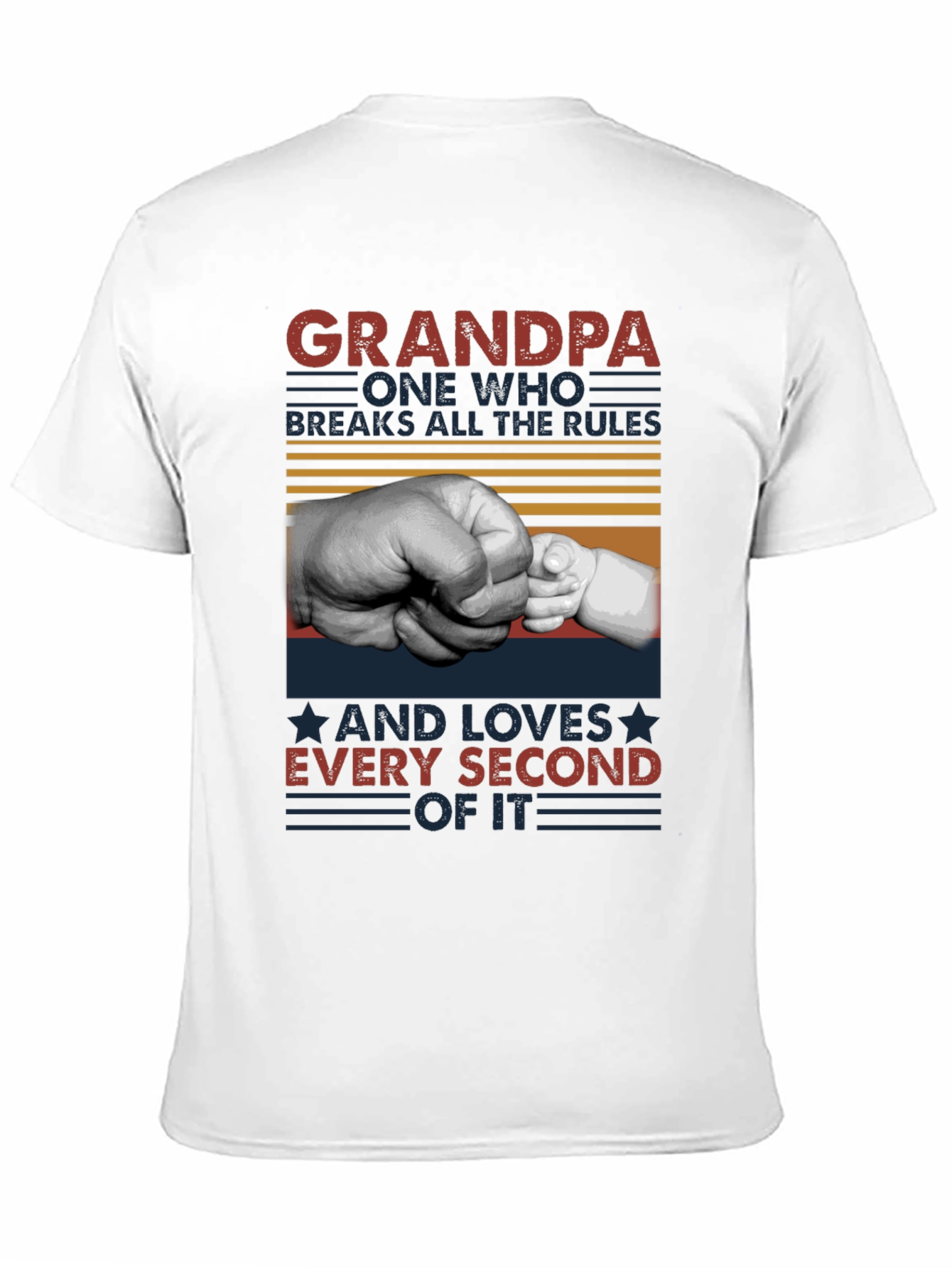 Grandpa Breaks All The Rules T-Shirt