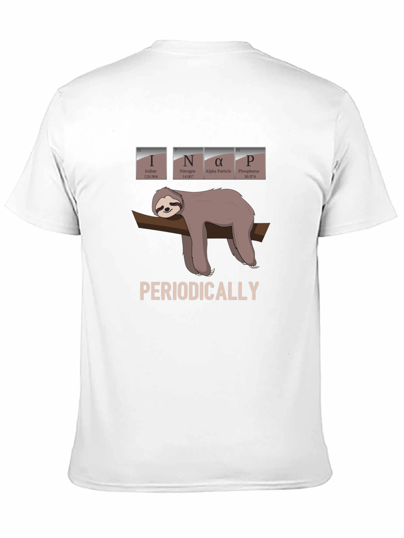 INaP Sloth T-Shirt - Periodically Funny Science Tee