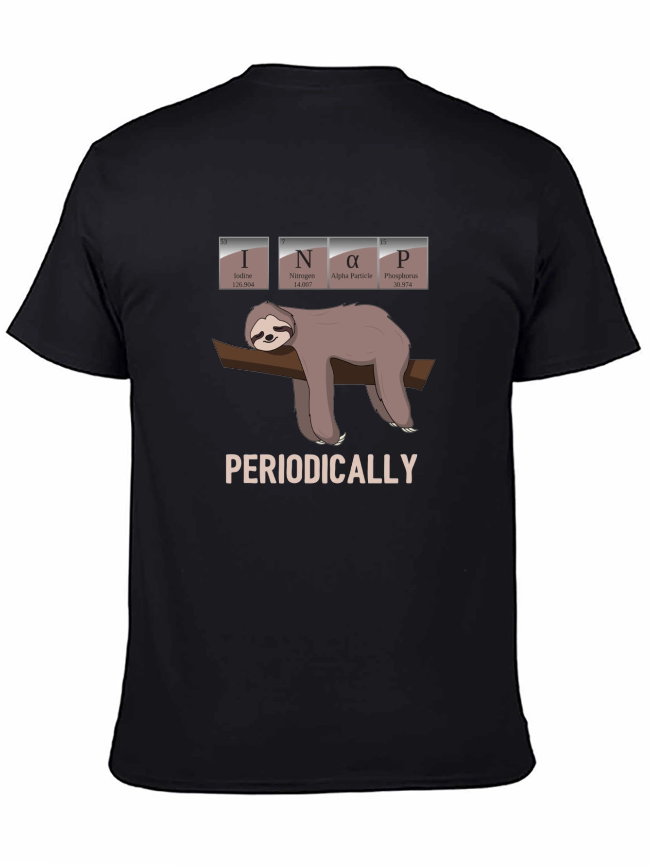 INaP Sloth T-Shirt - Periodically Funny Science Tee
