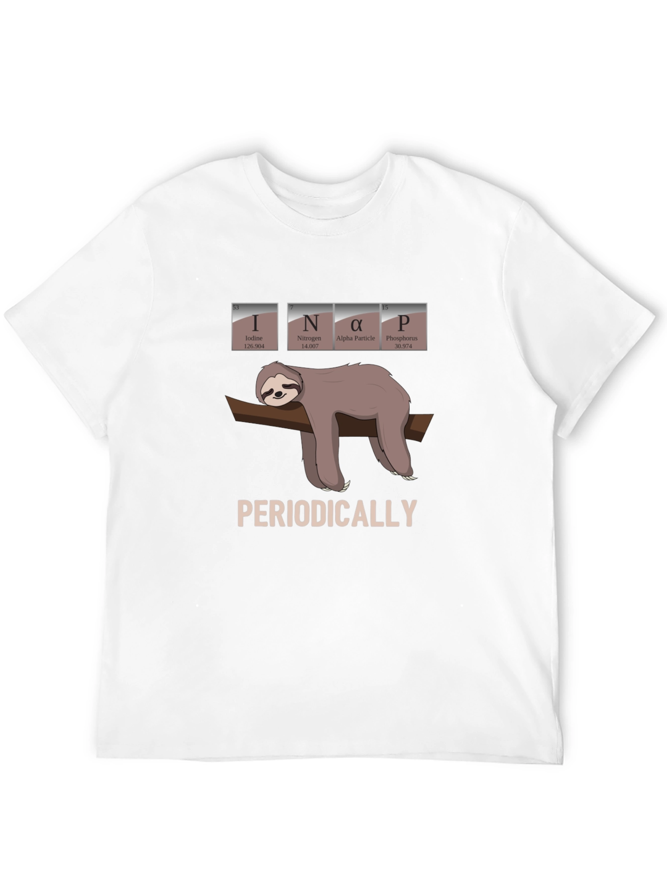 INaP Sloth T-Shirt - Periodically Funny Science Tee